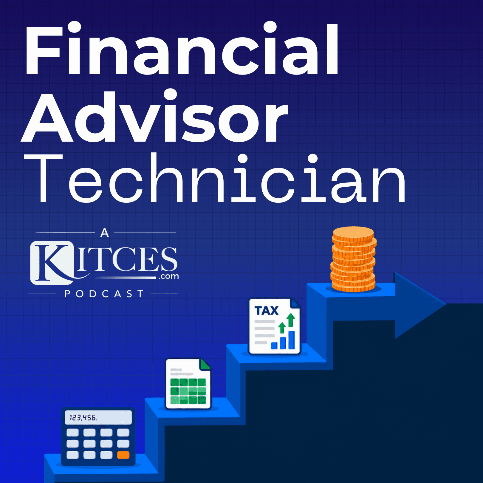 Financial Advisor Technician podcast artwork