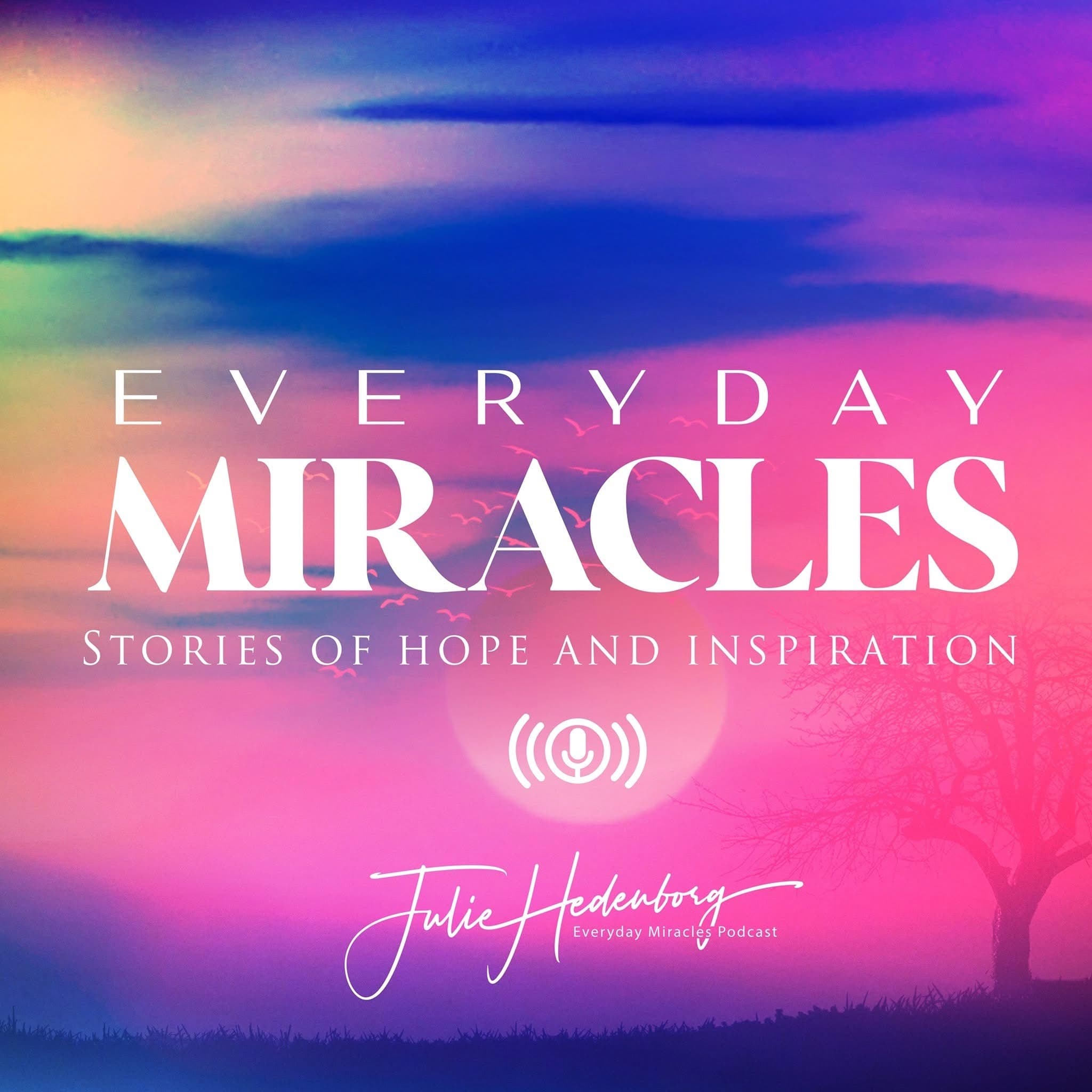 Everyday Miracles podcast artwork
