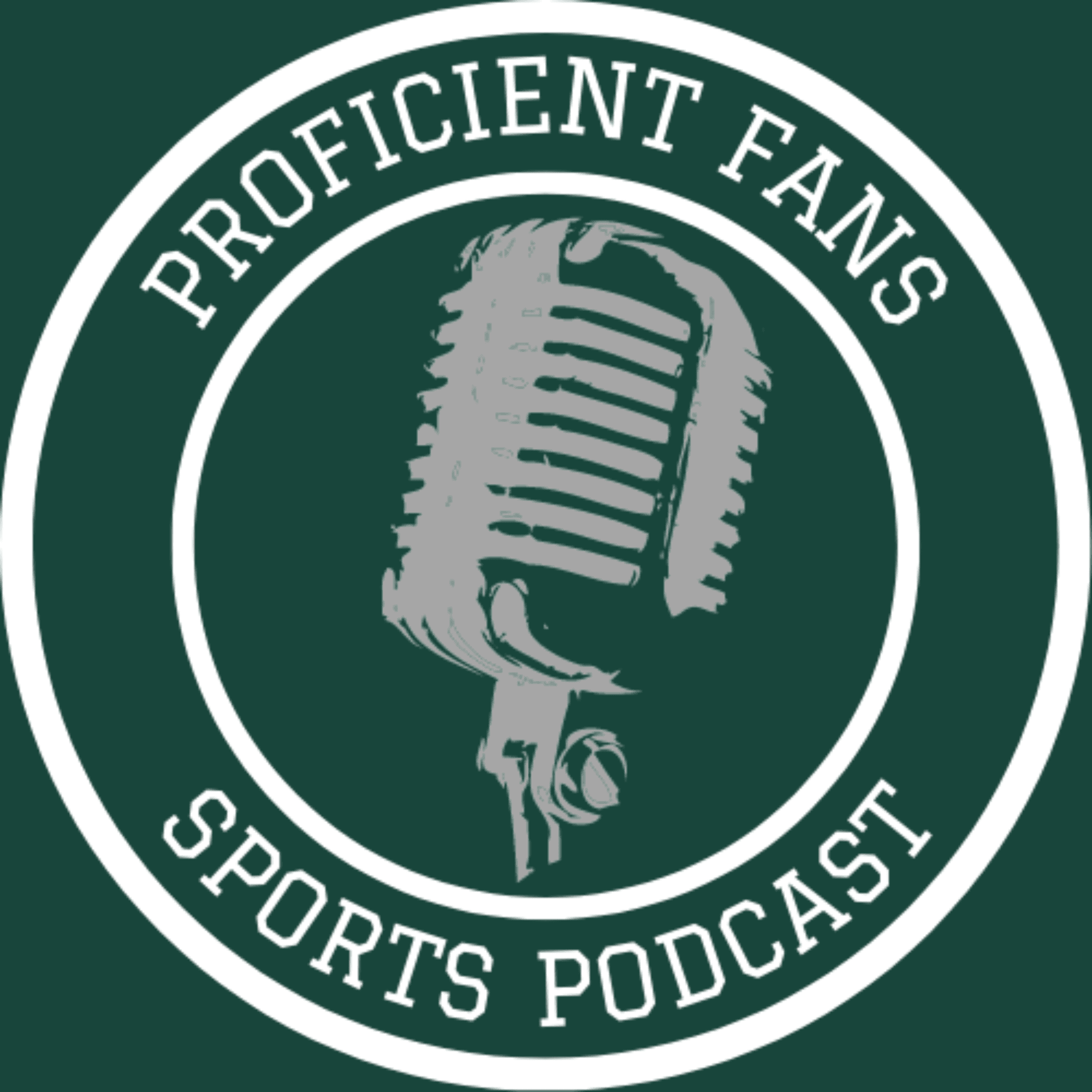 Proficient Fans Sports Podcast podcast artwork