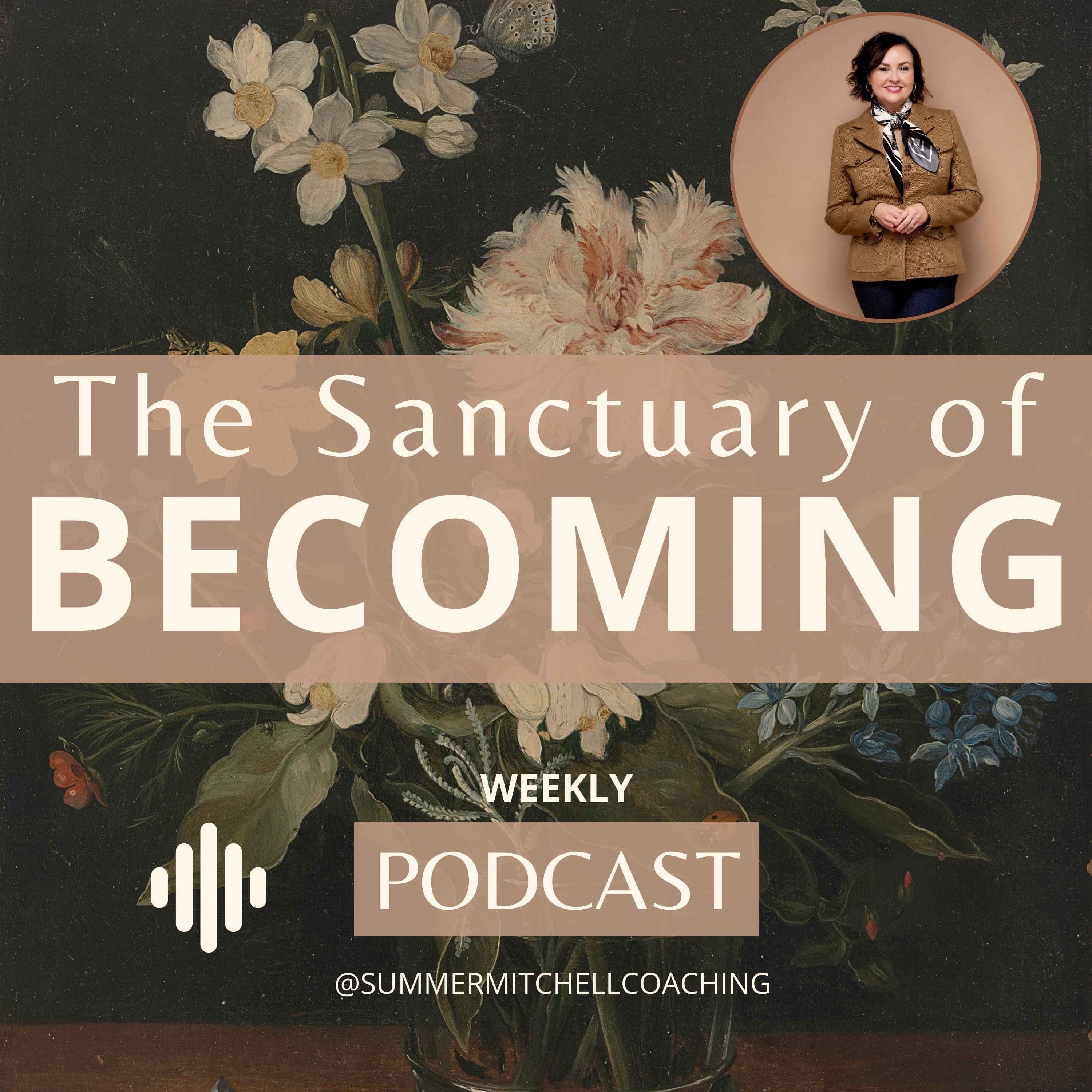 The Sanctuary of Becoming podcast artwork
