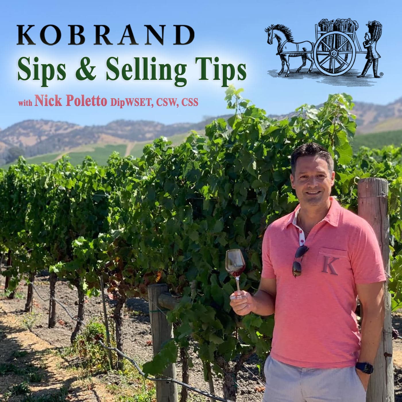 Kobrand Sips & Selling Tips podcast artwork