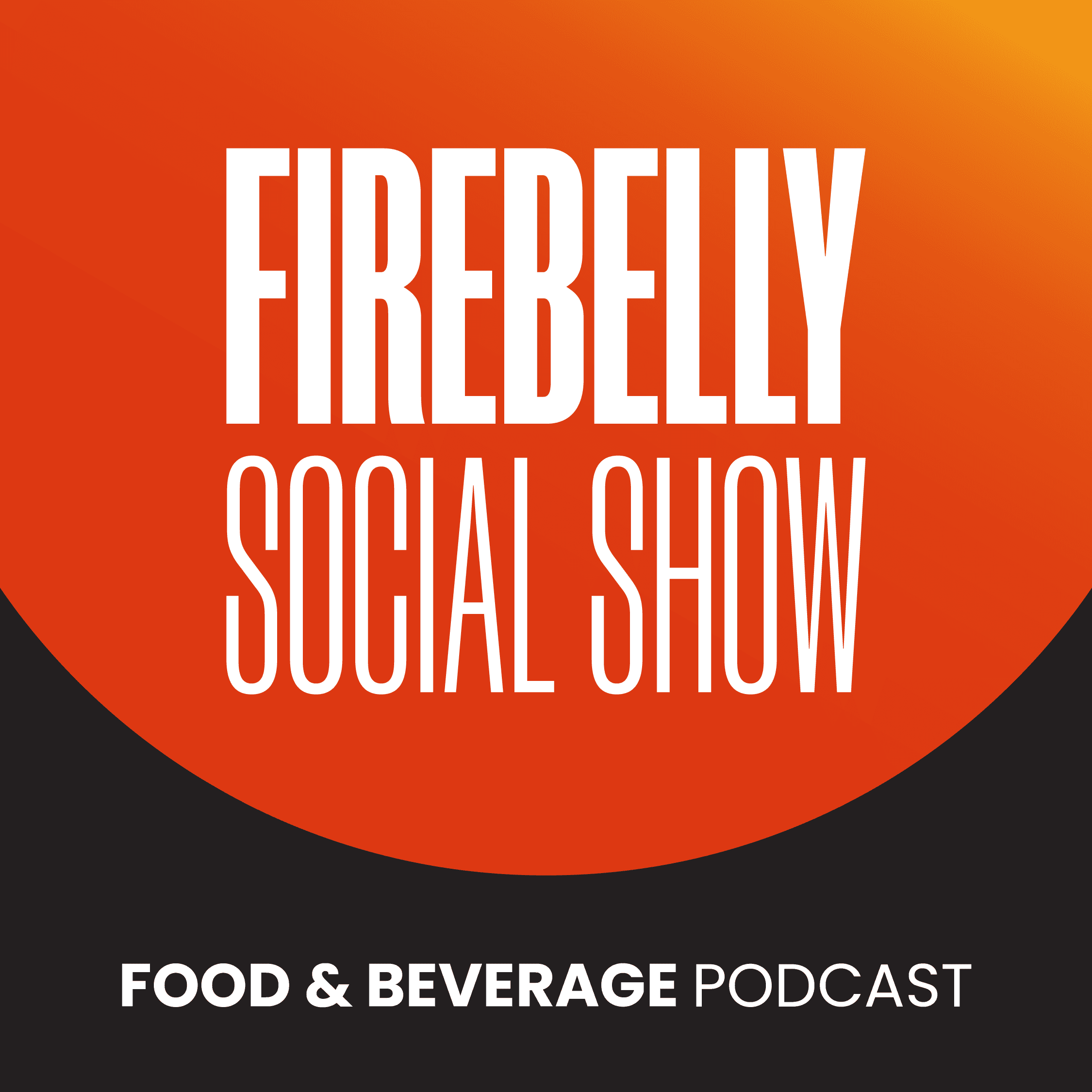 The Firebelly Social Show podcast artwork