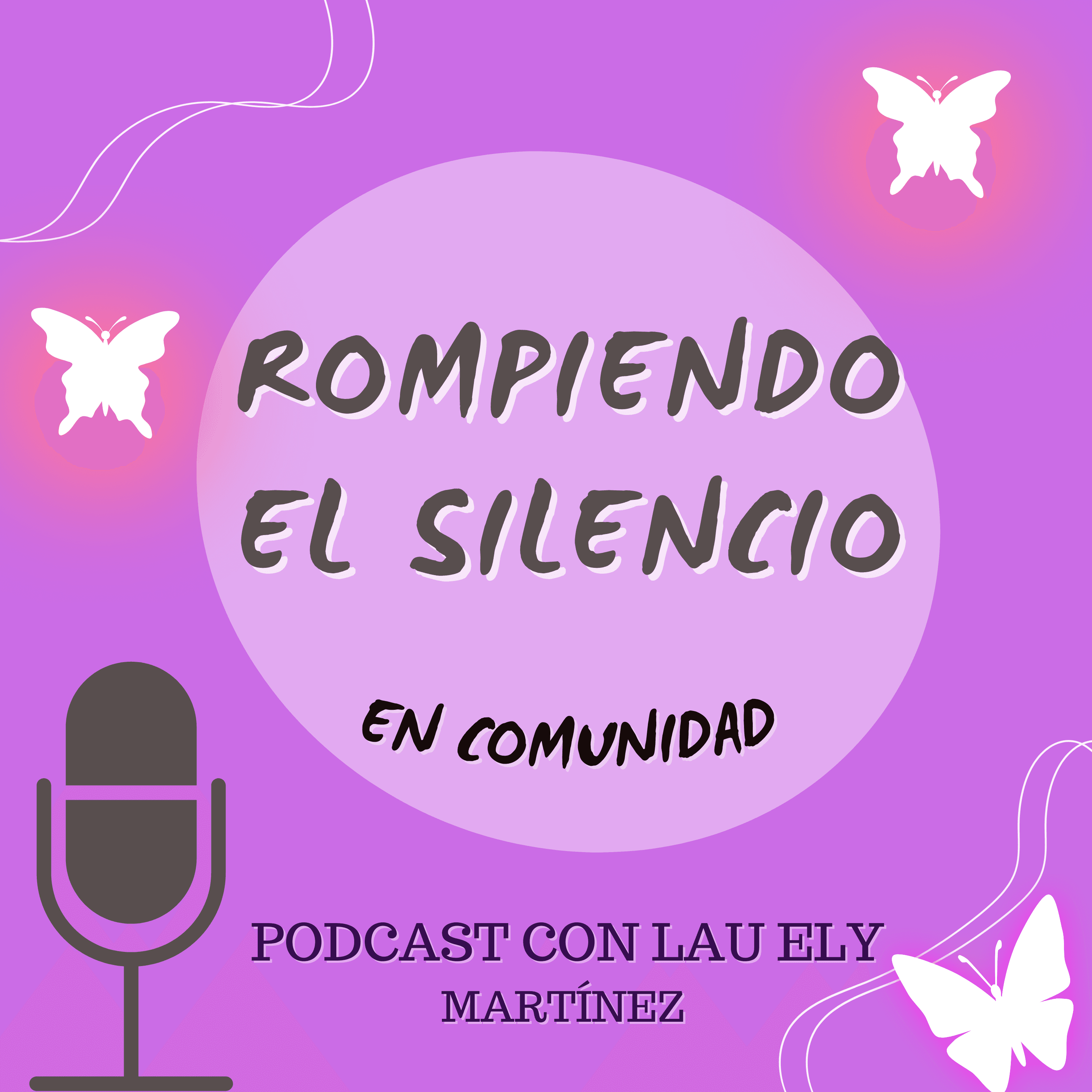 Rompiendo el Silencio en Comunidad podcast artwork
