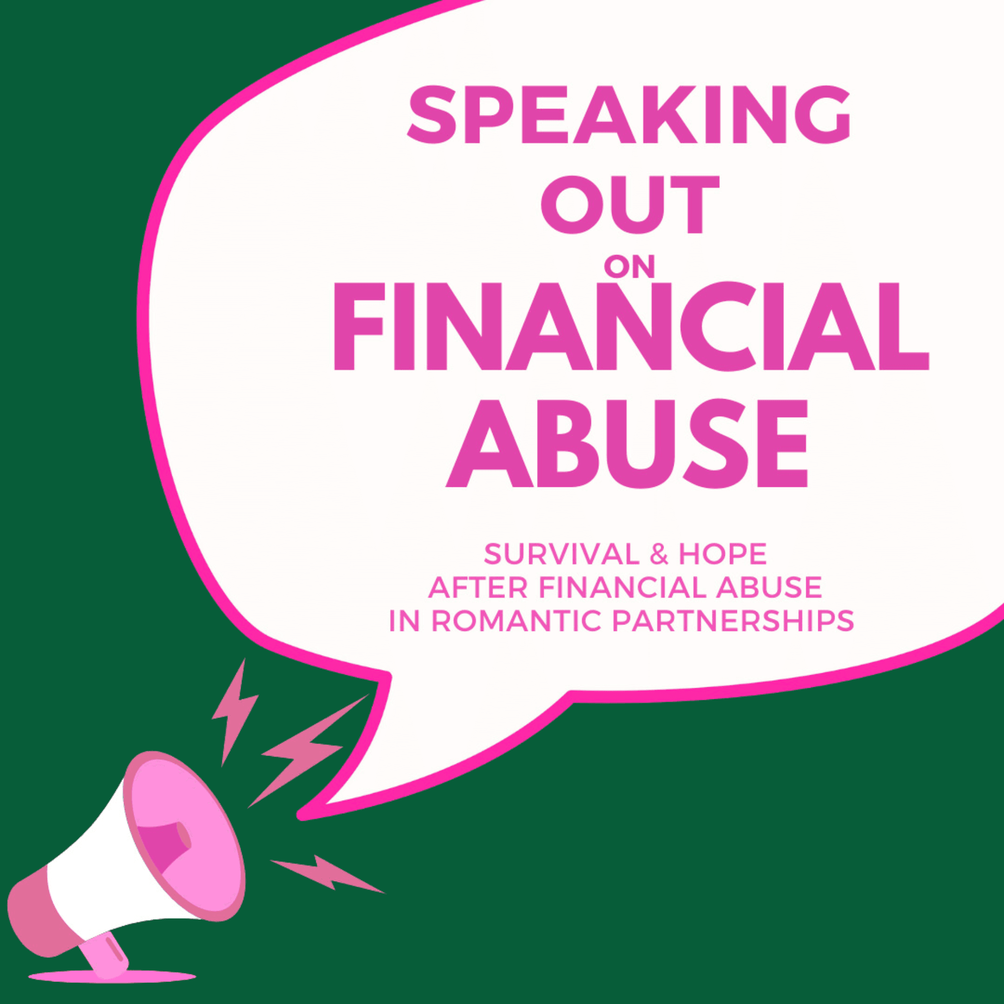 Speaking Out on Financial Abuse podcast artwork