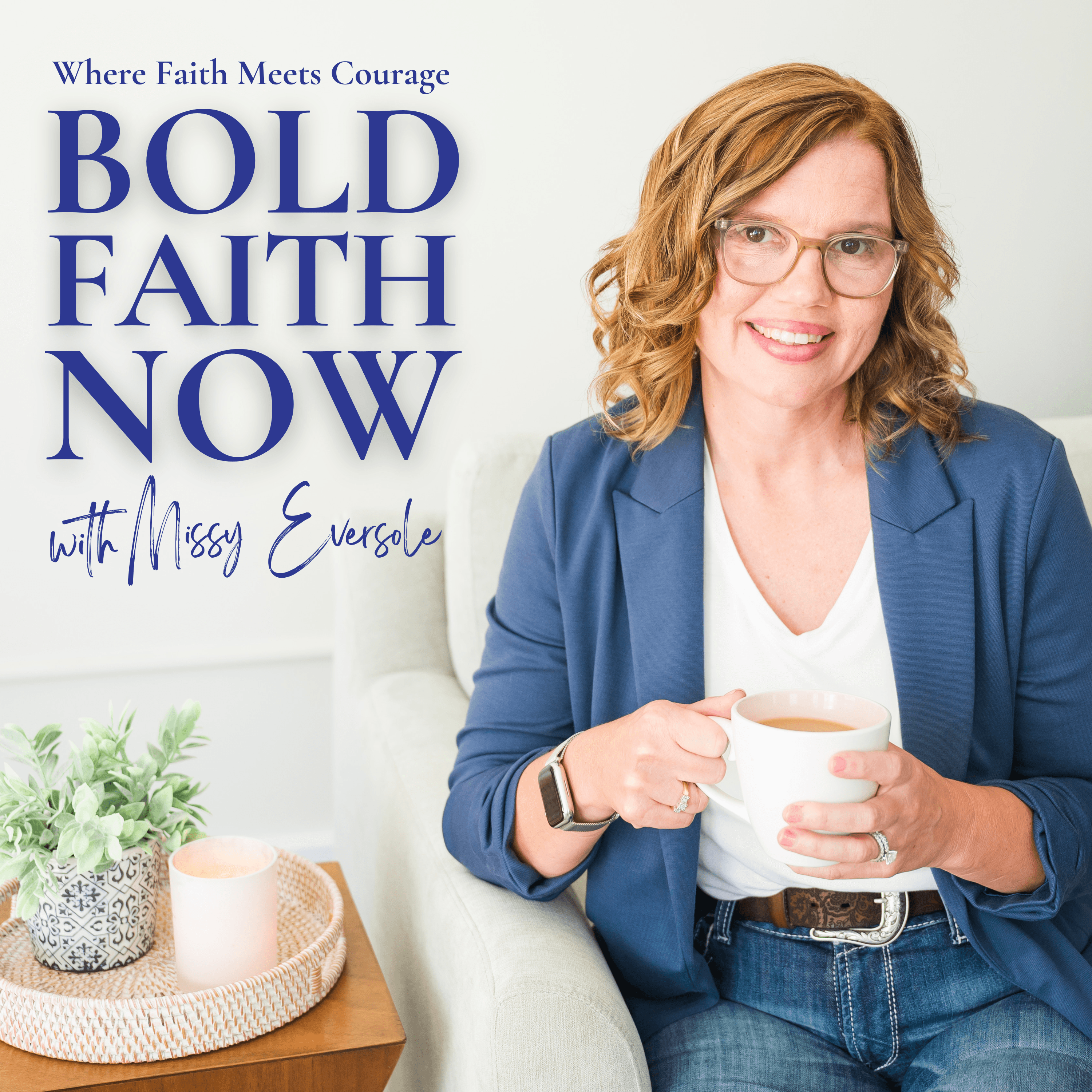 Bold Faith Now - Where Faith Meets Courage podcast artwork