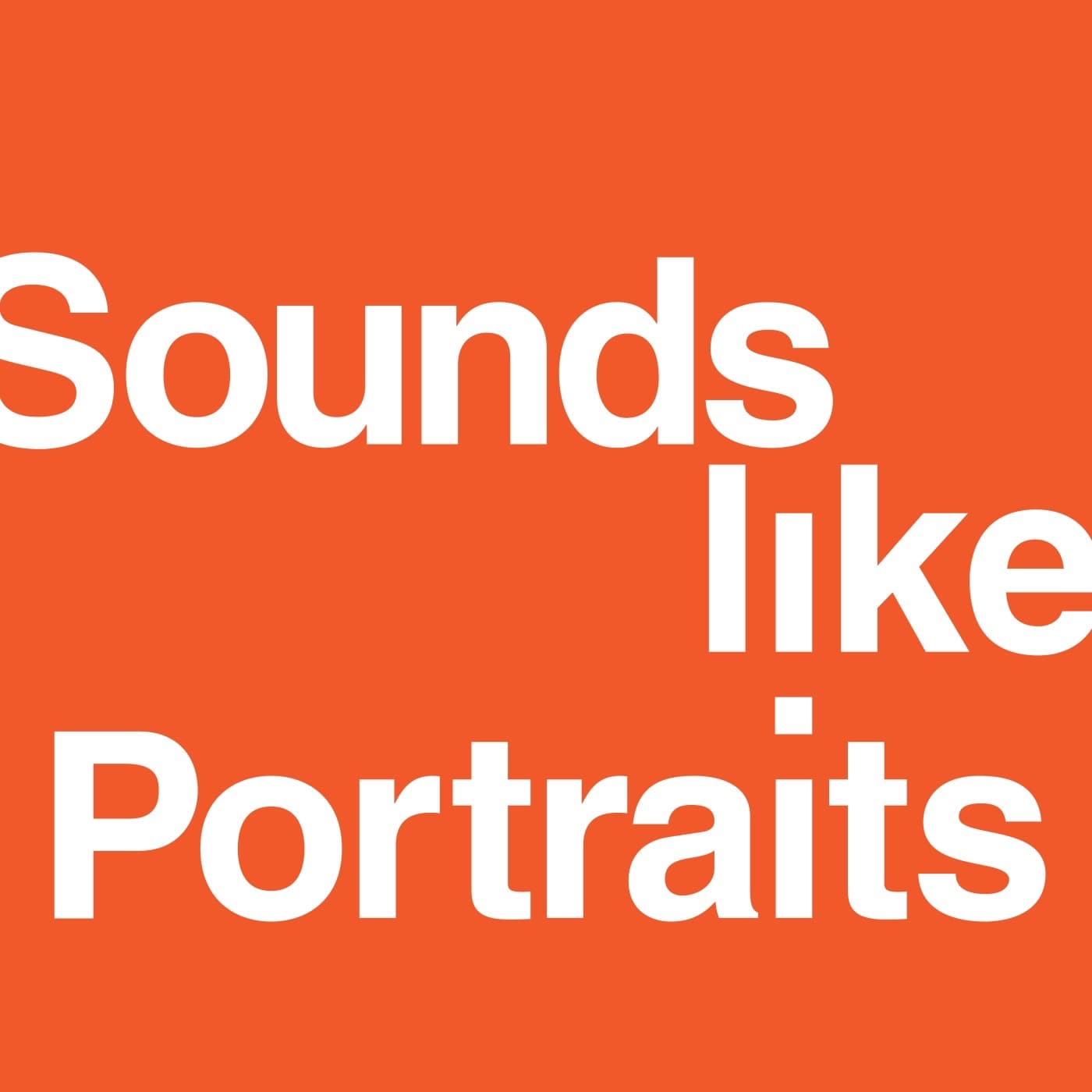 Sounds Like Portraits podcast artwork