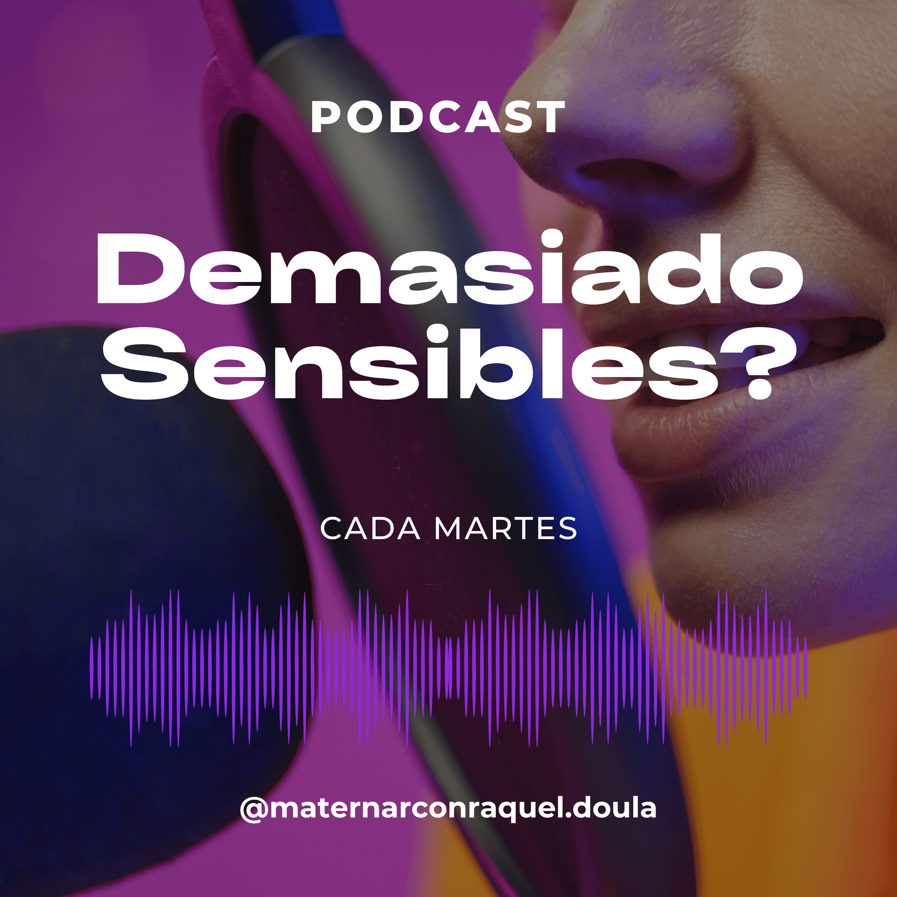 Demasiado Sensibles? Podcast podcast artwork