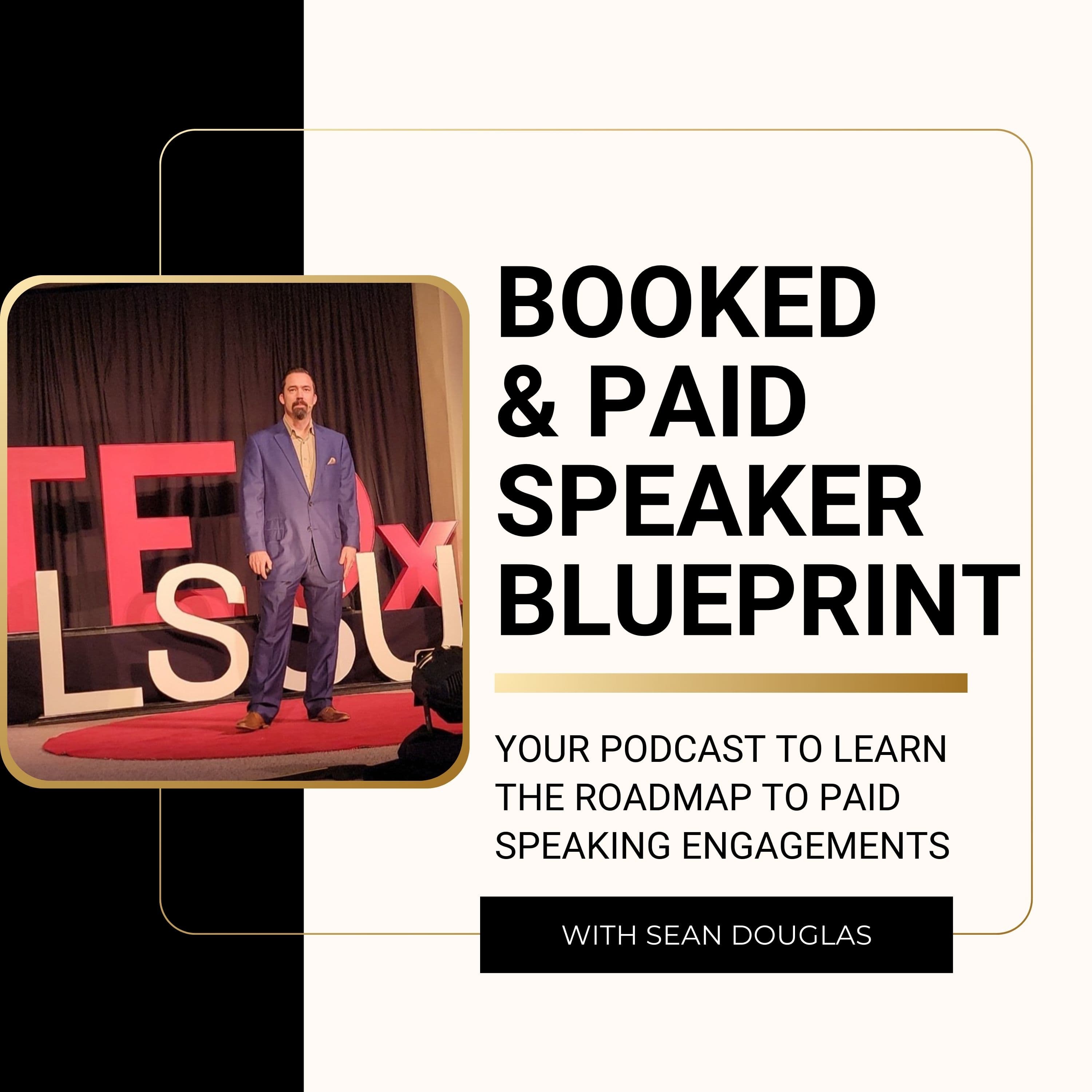 Booked & Paid Speaker Blueprint Podcast podcast artwork