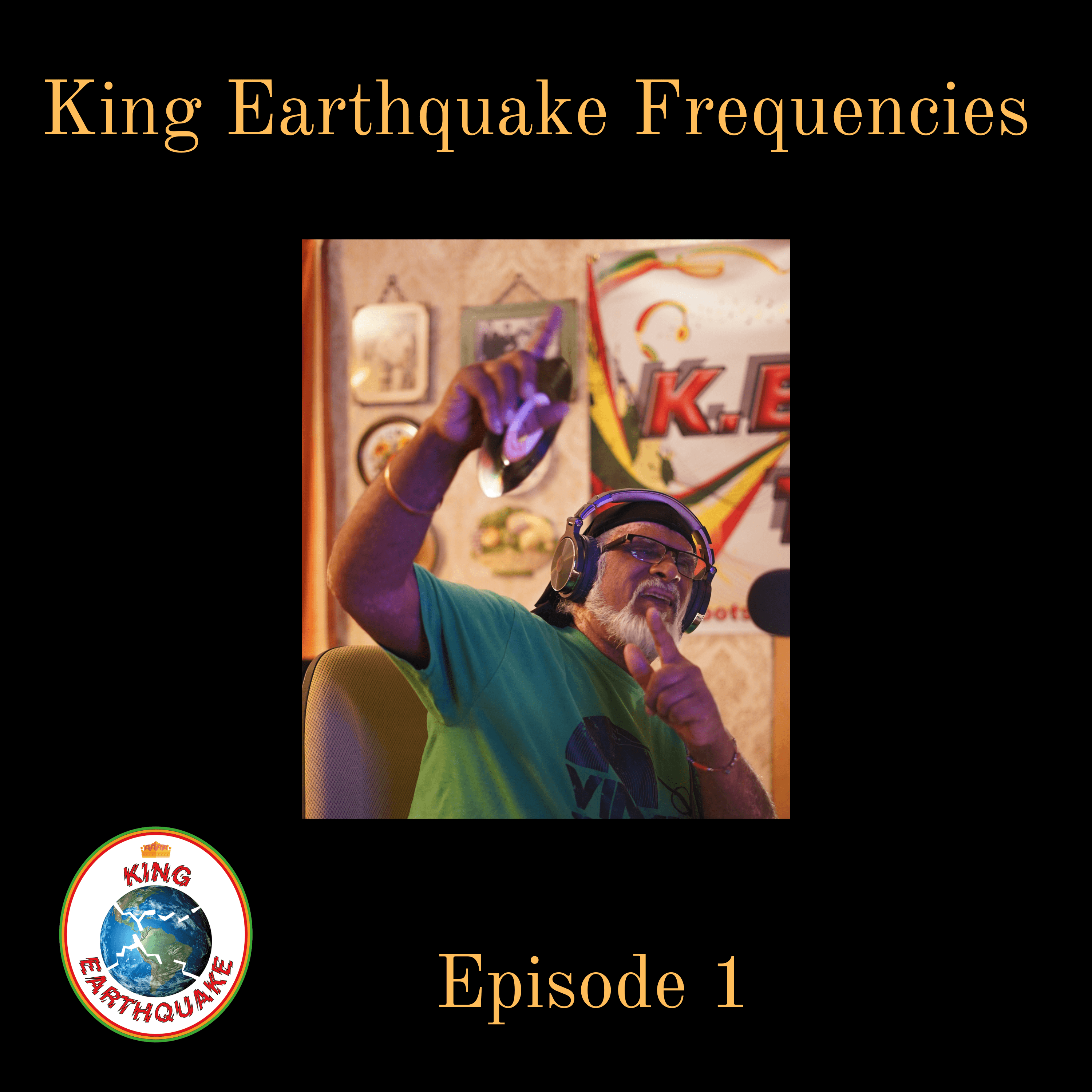 King Earthquake Frequencies podcast artwork
