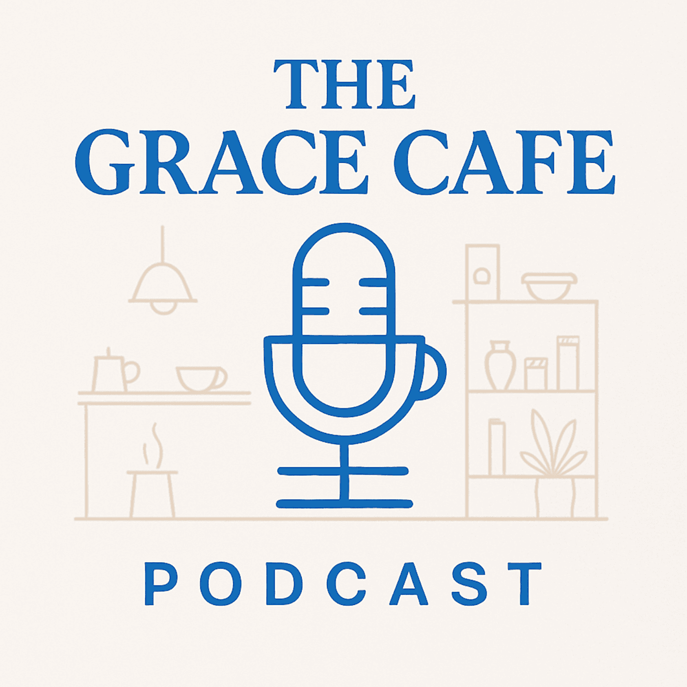 The Grace Cafe Podcast podcast artwork