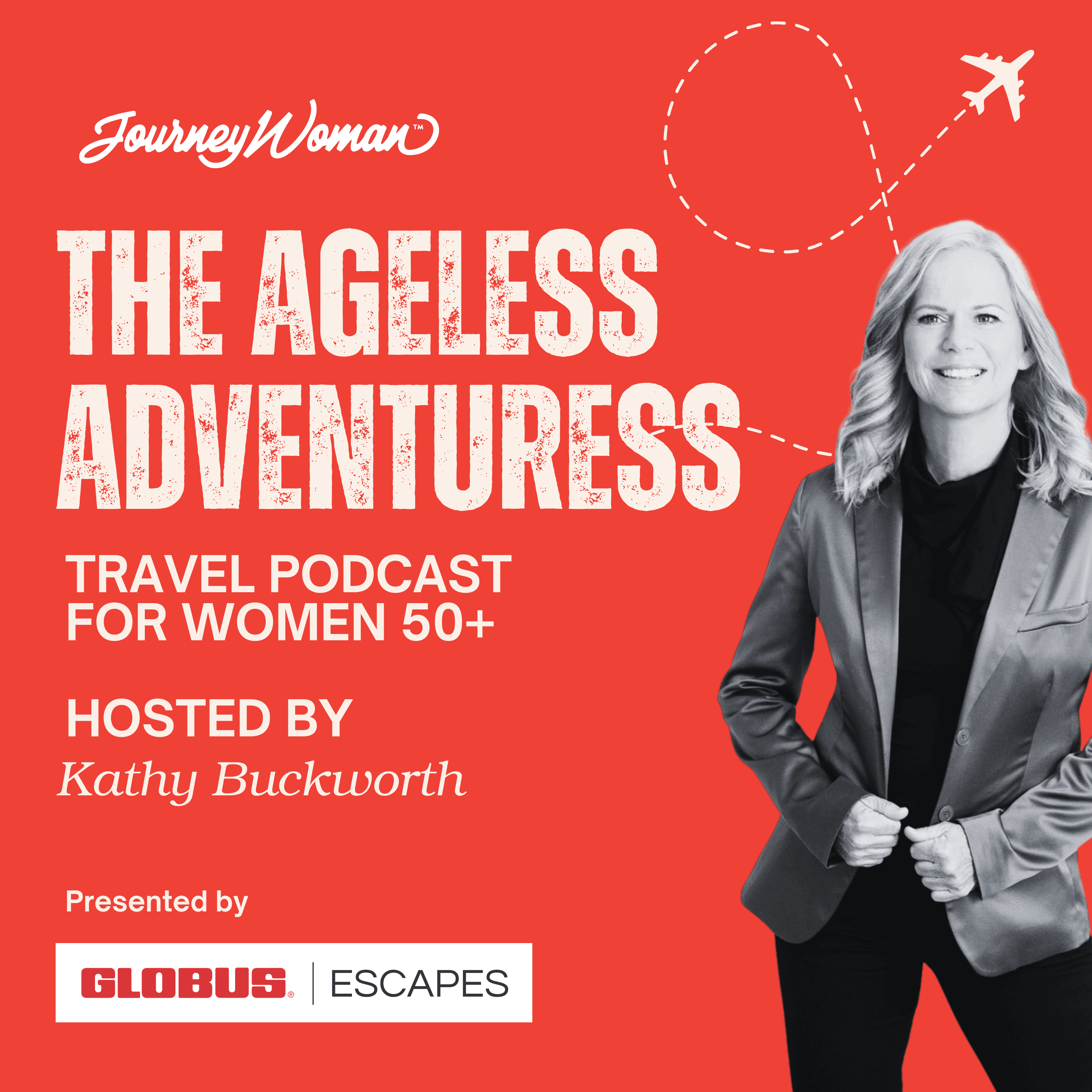 JourneyWoman Ageless Adventuress Travel Podcast podcast artwork