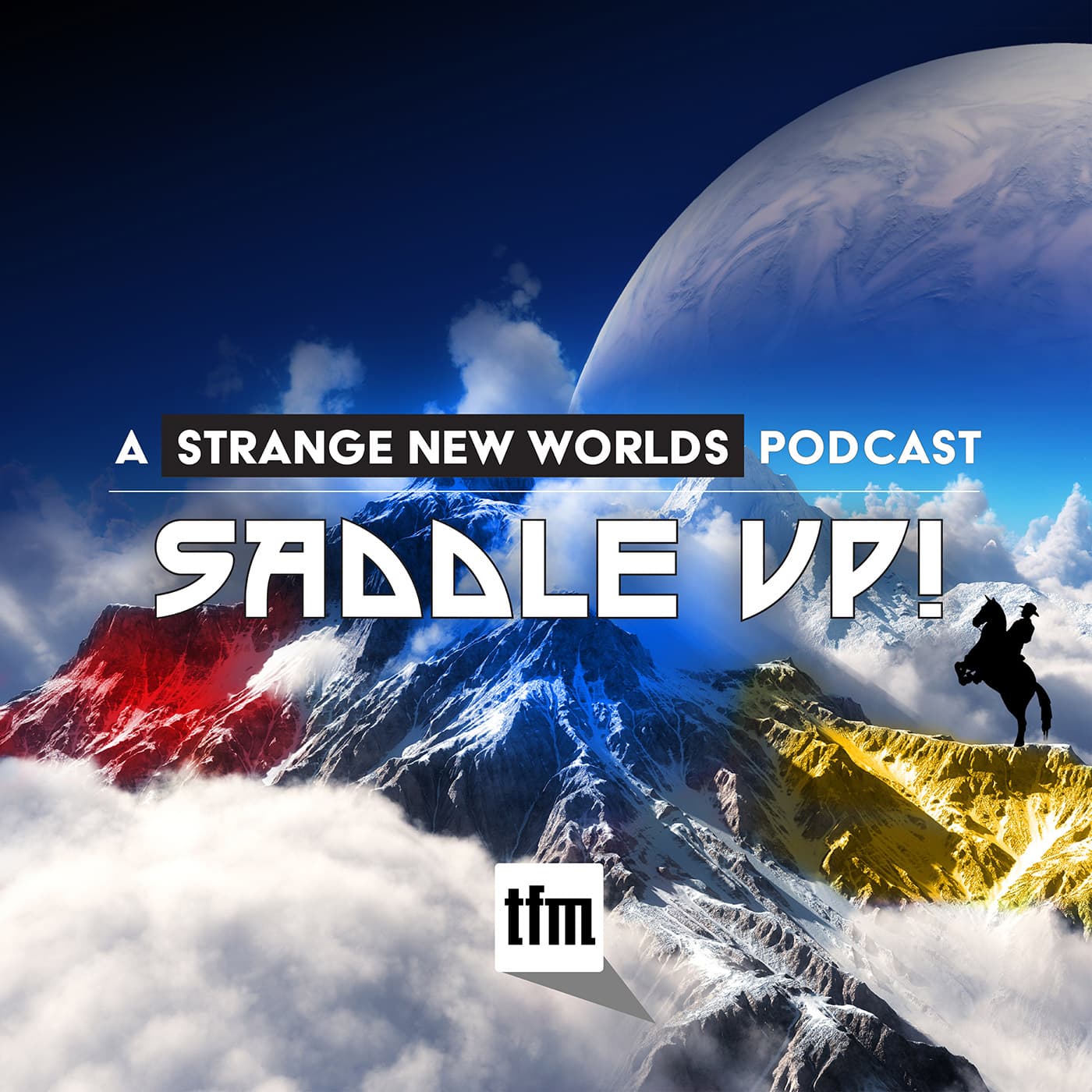 Saddle Up! A Star Trek Strange New Worlds Podcast podcast artwork