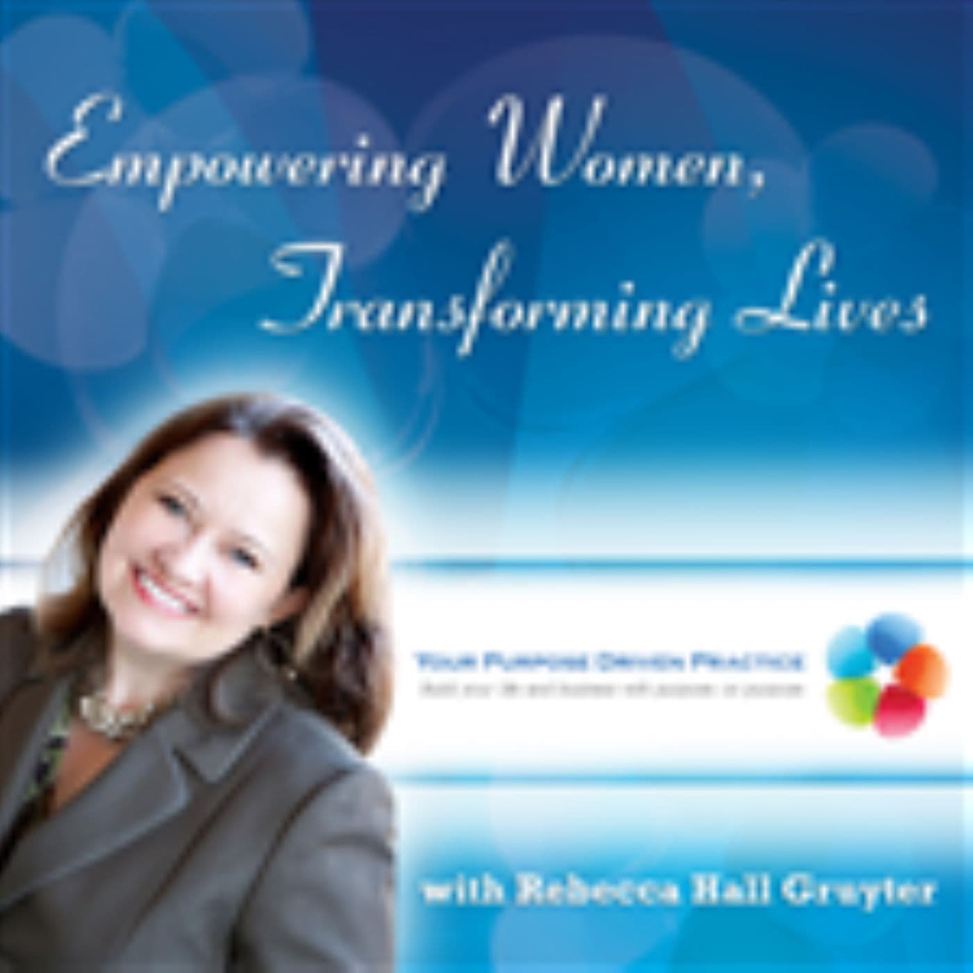 Empowering Women, Transforming Lives podcast artwork