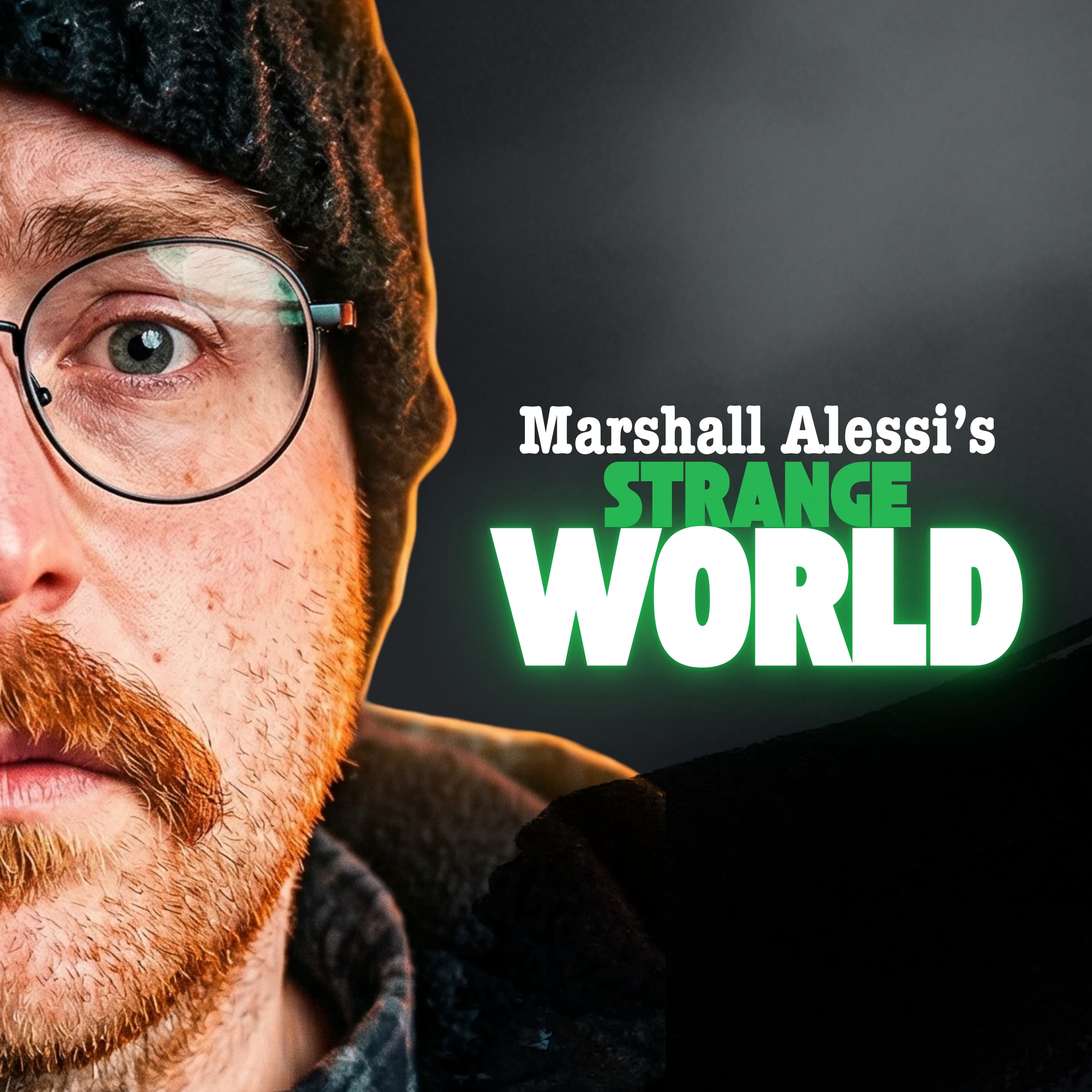 Marshall Alessi's Strange World podcast artwork