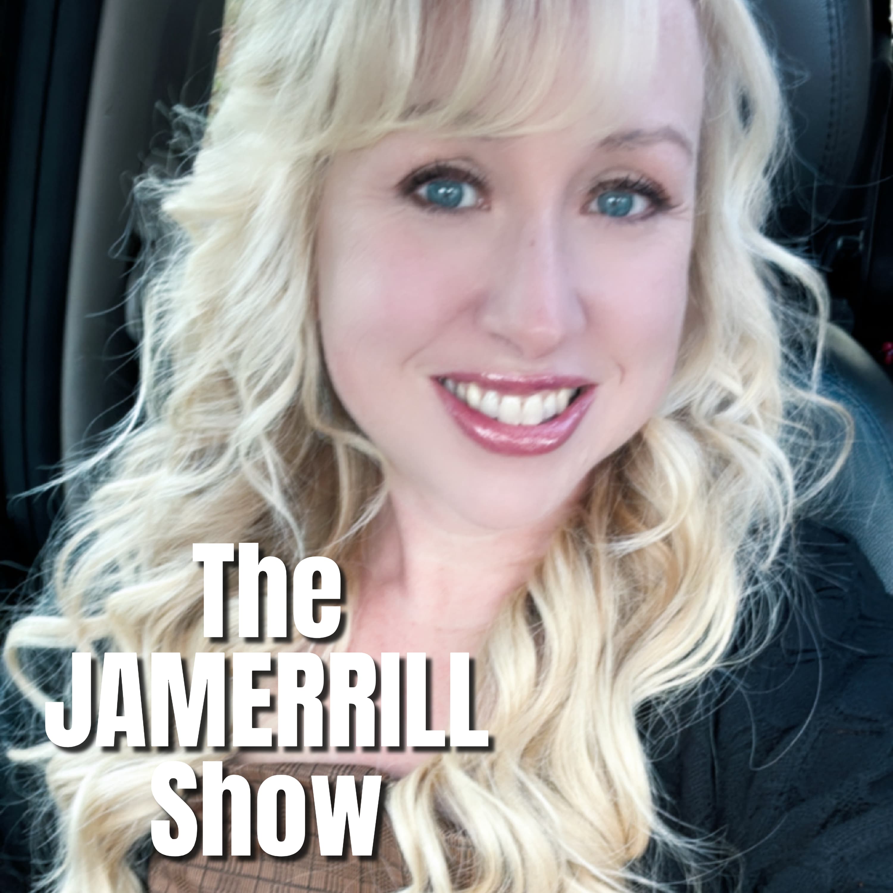The Jamerrill Show podcast artwork