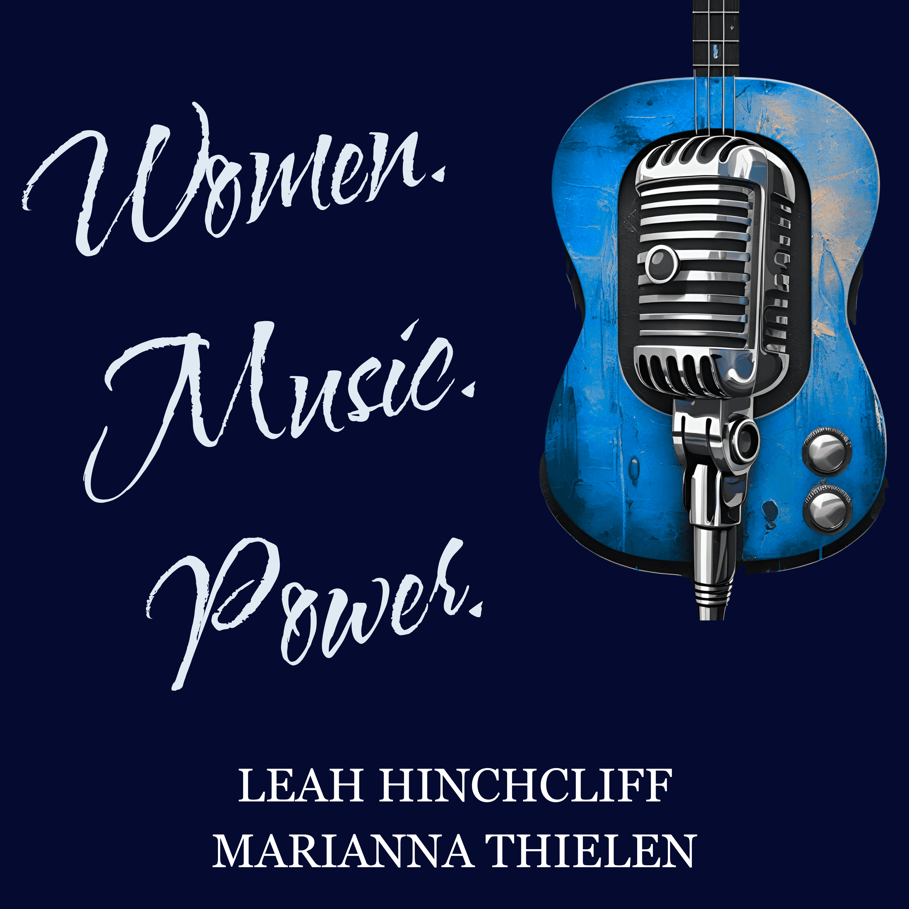 Women. Music. Power. podcast artwork