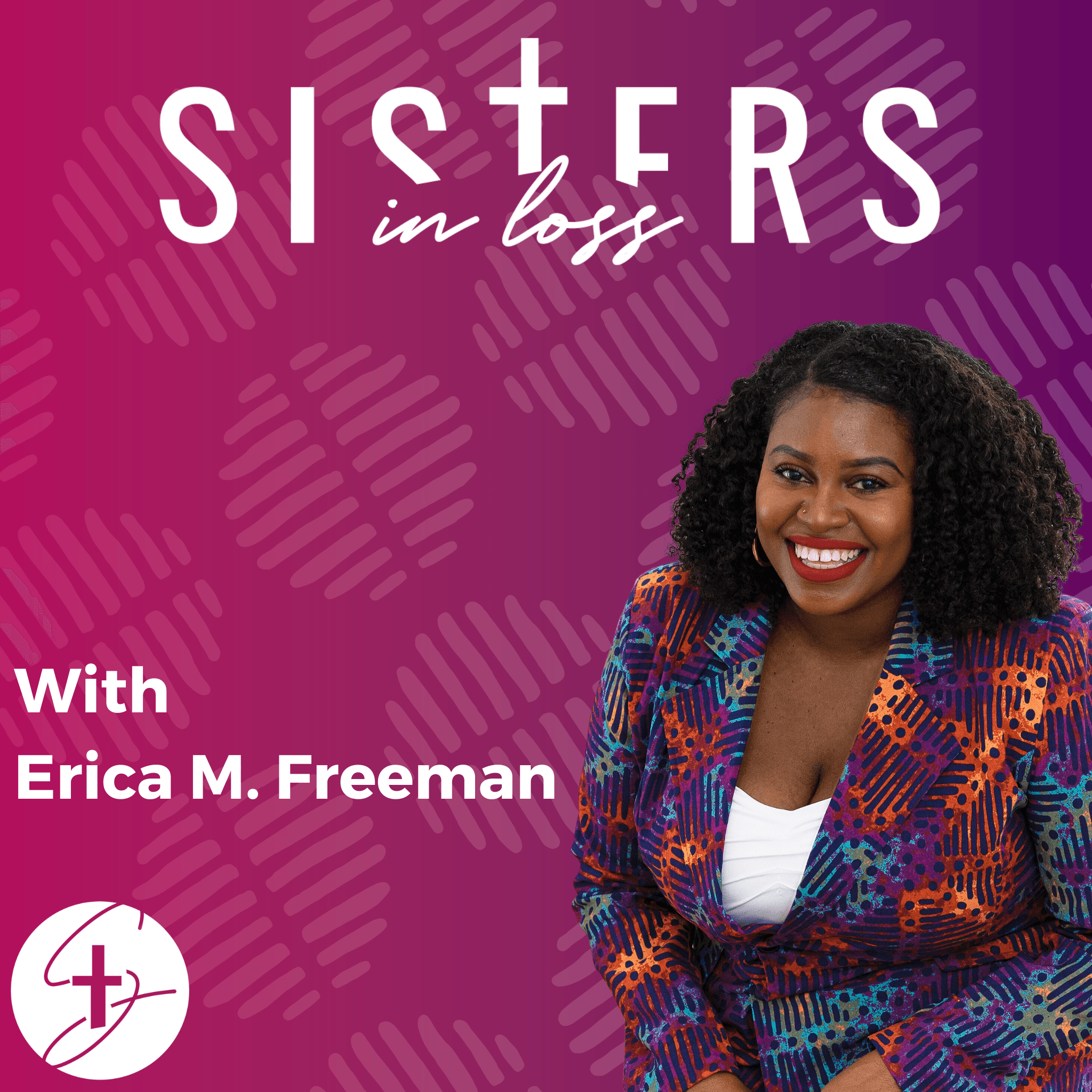 Sisters in Loss Podcast: Miscarriage, Pregnancy Loss, & Infertility Stories podcast artwork