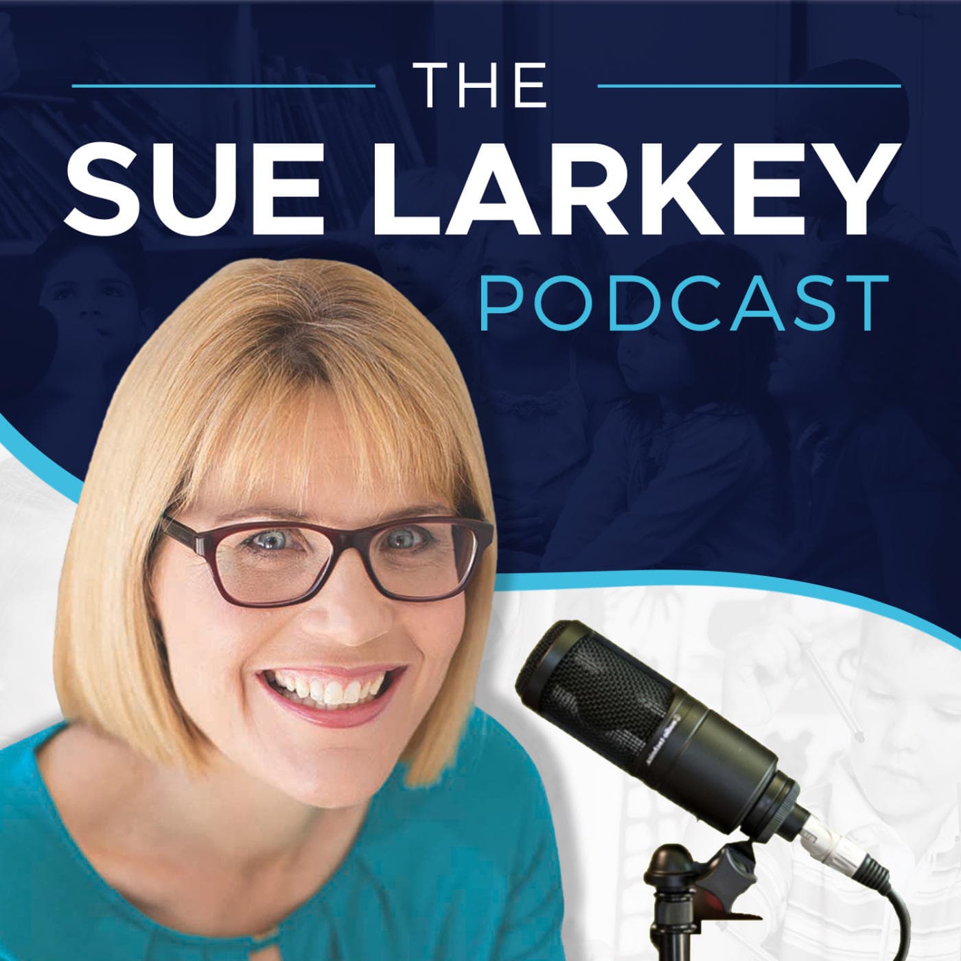 Sue Larkey Podcast - Autism (ASD), ADHD, ODD and PDA education podcast artwork