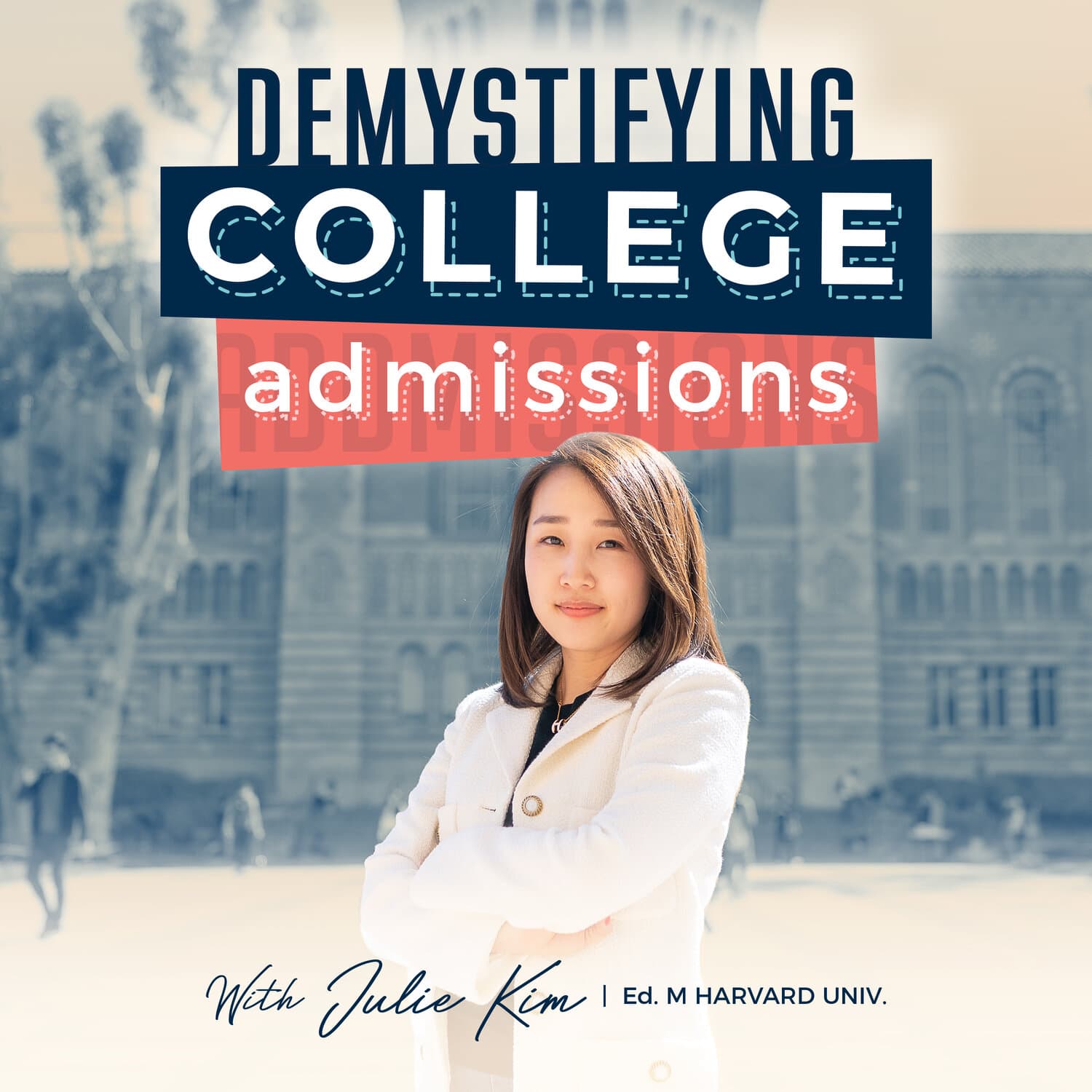 Demystifying College Admissions podcast artwork