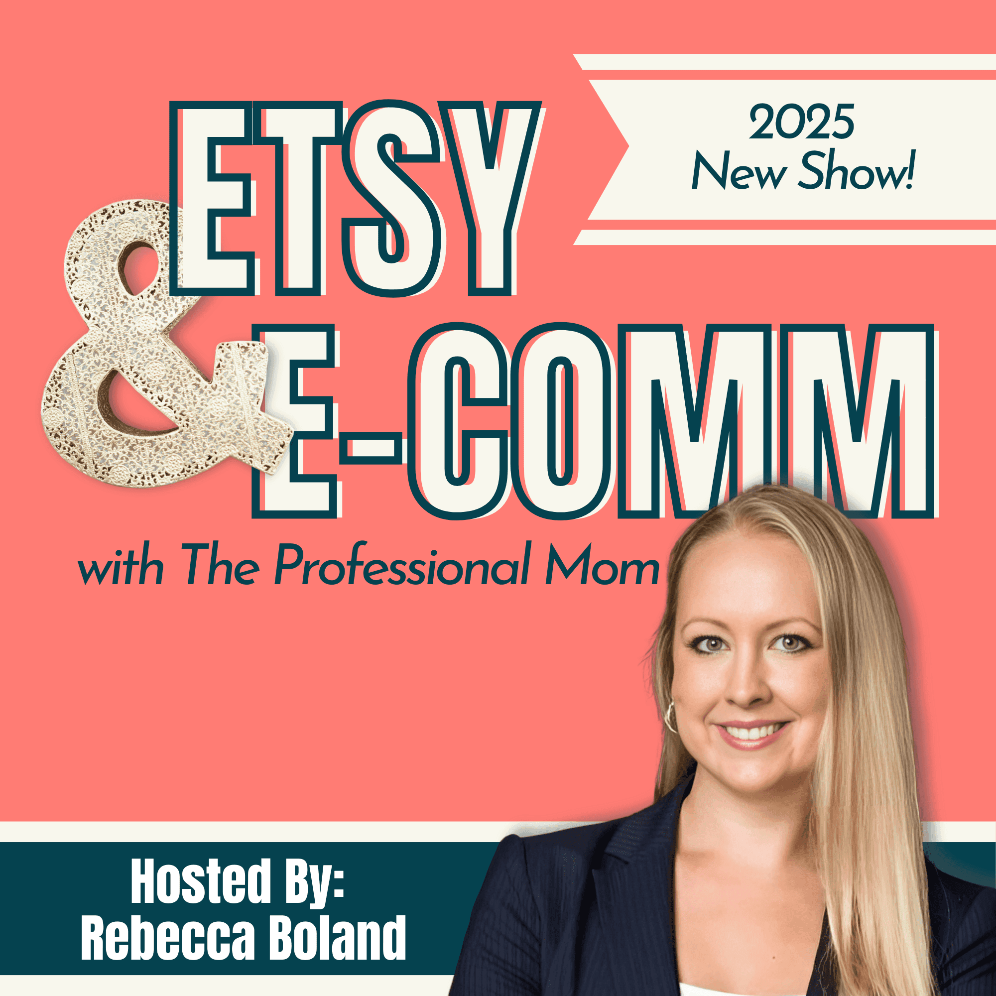 Etsy & E-Comm With The Professional Mom podcast artwork