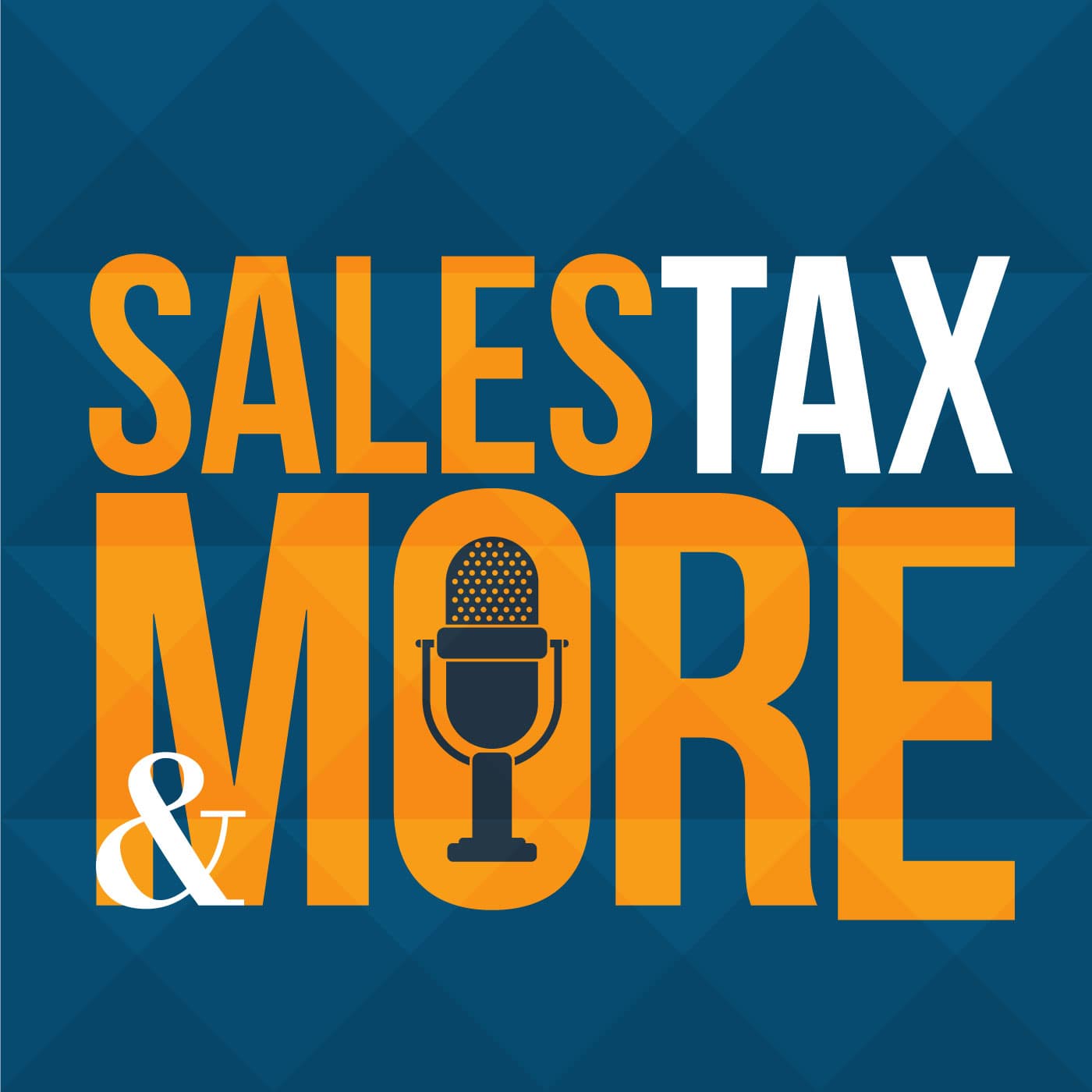 Sales Tax & More podcast artwork