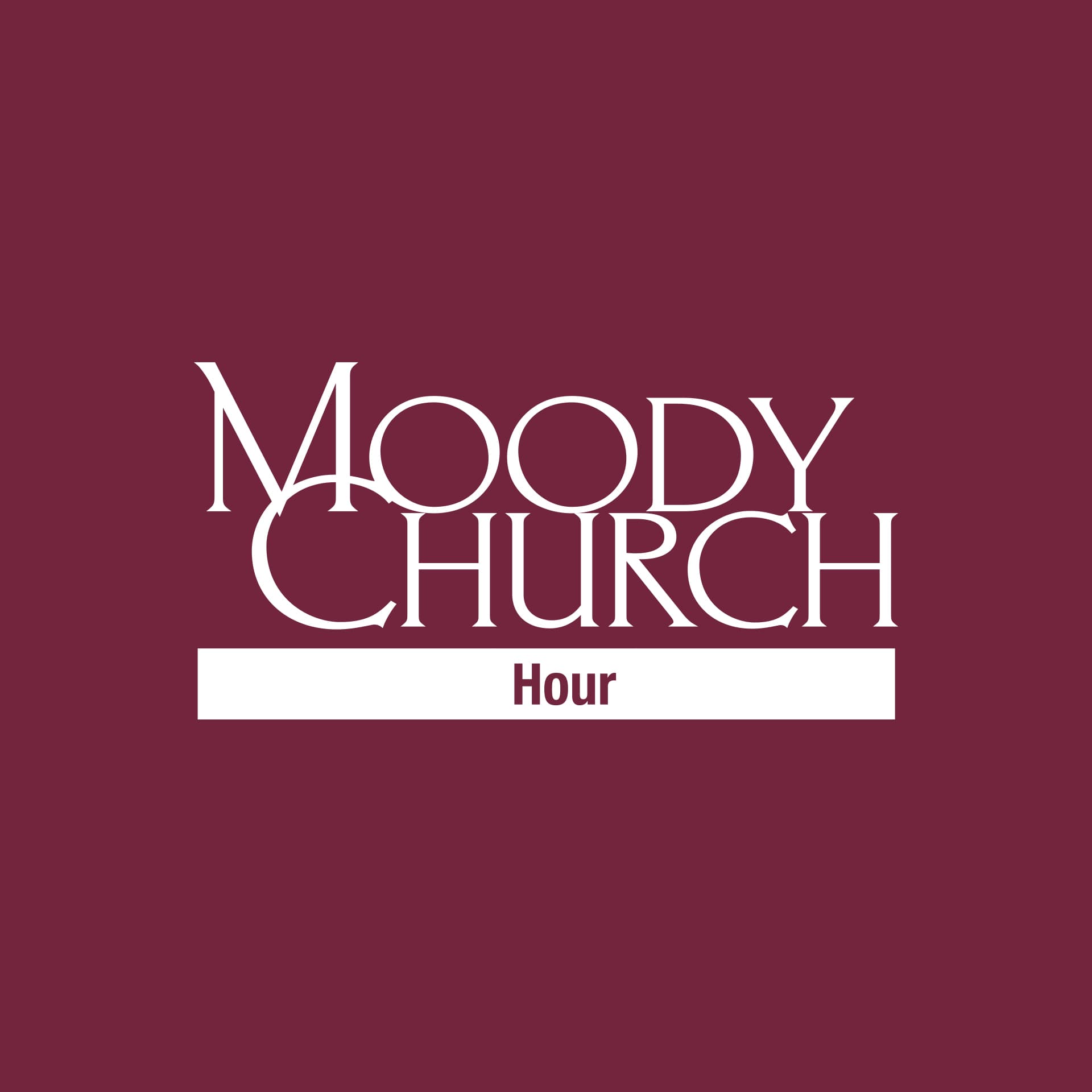 Moody Church Hour podcast artwork