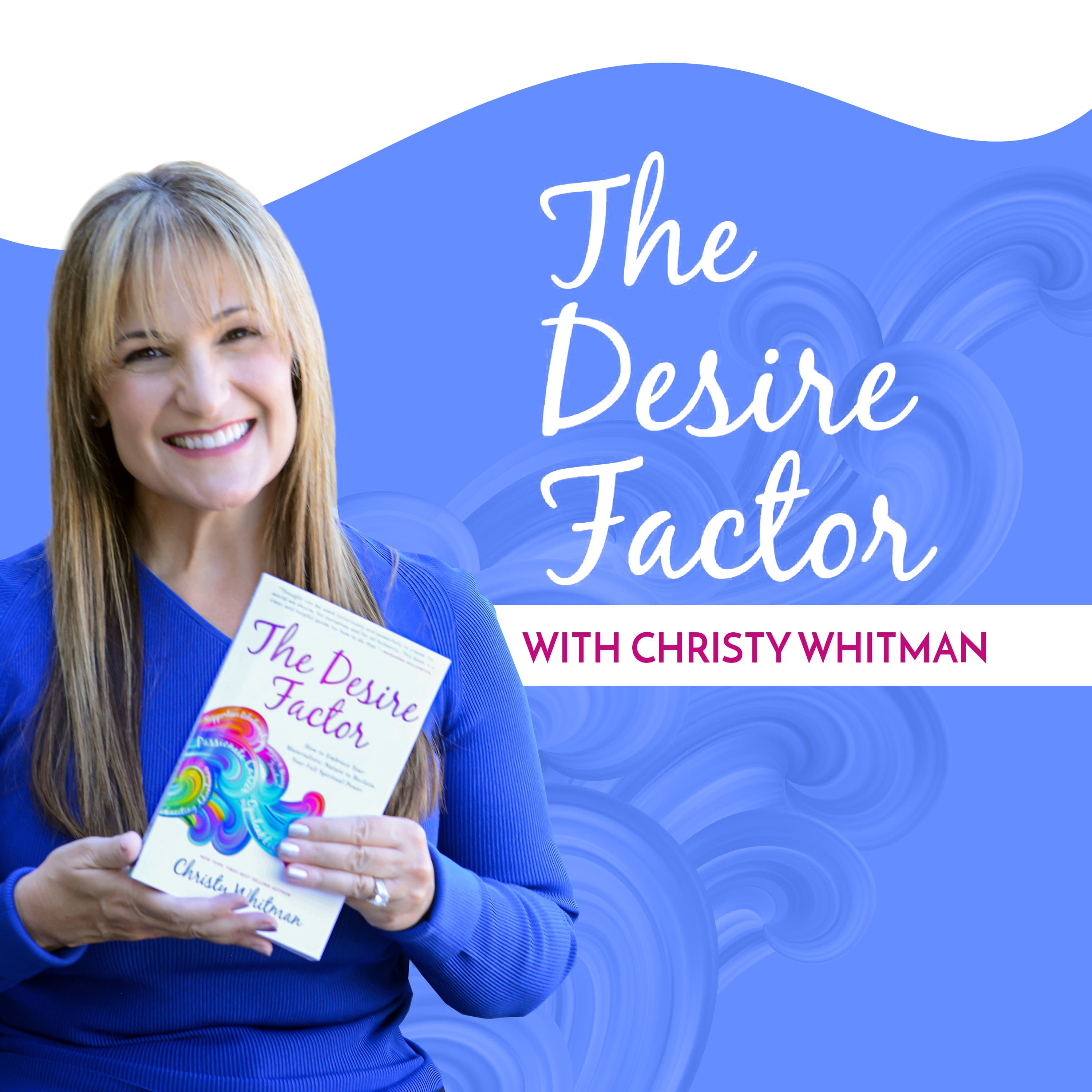 The Desire Factor podcast artwork