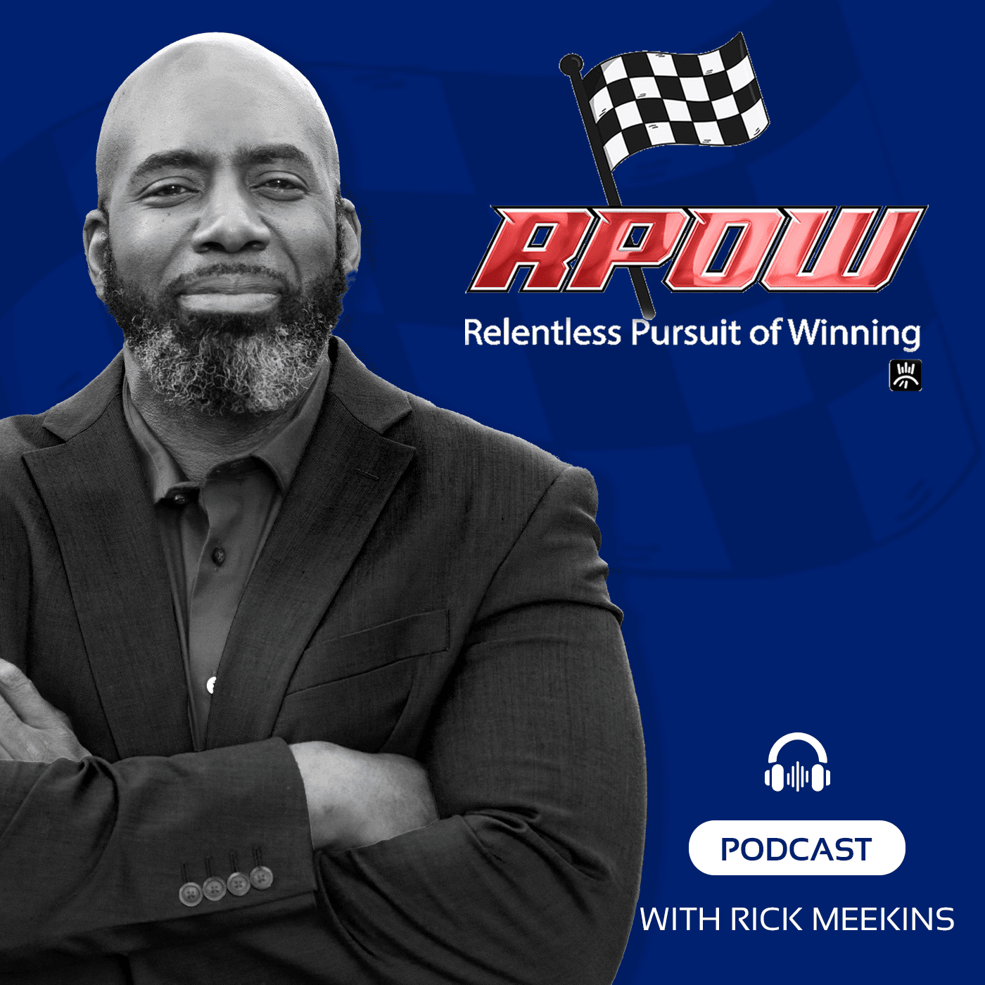 The Relentless Pursuit of Winning Podcast podcast artwork