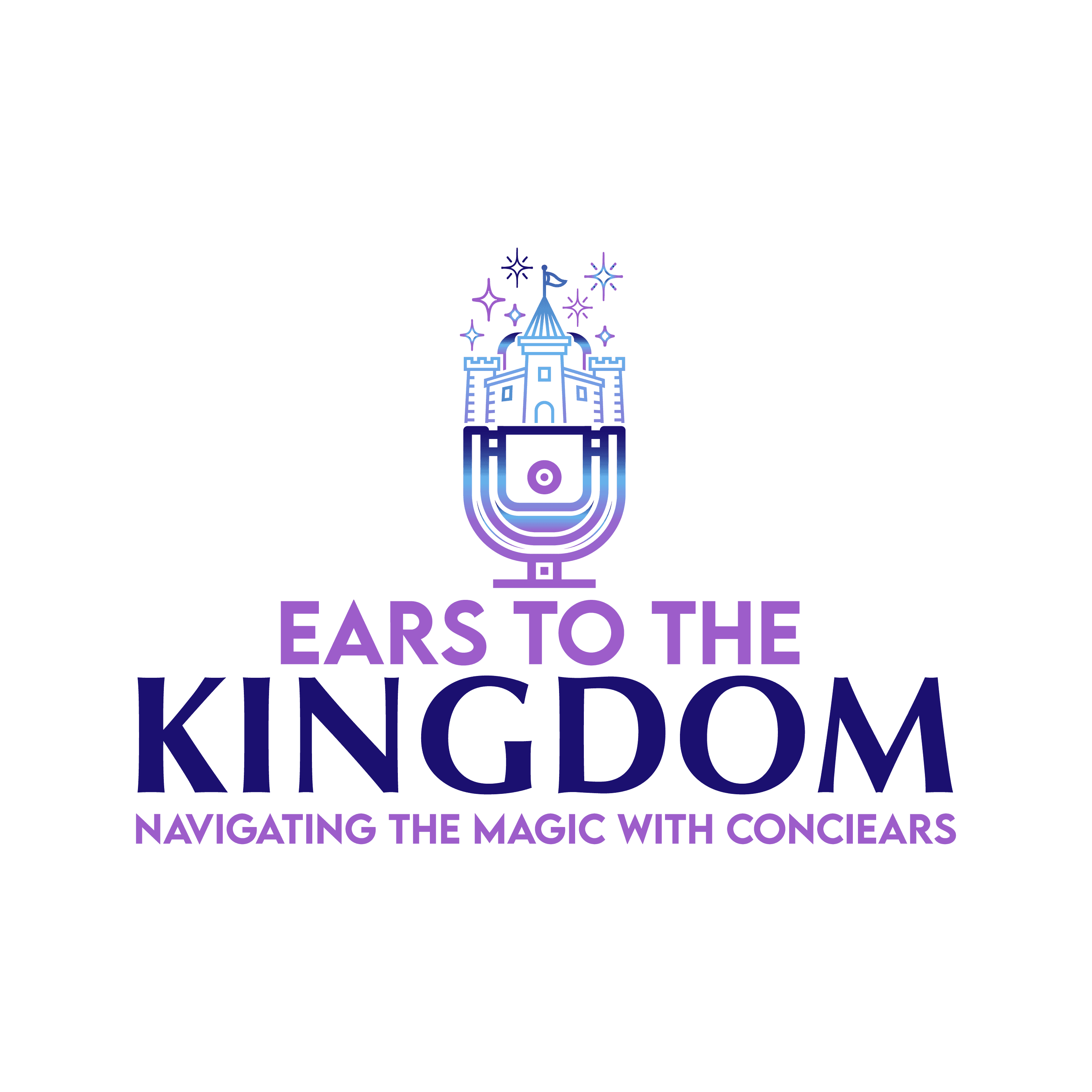 Ears to the Kingdom : Navigating the Magic with ConciEARS podcast artwork