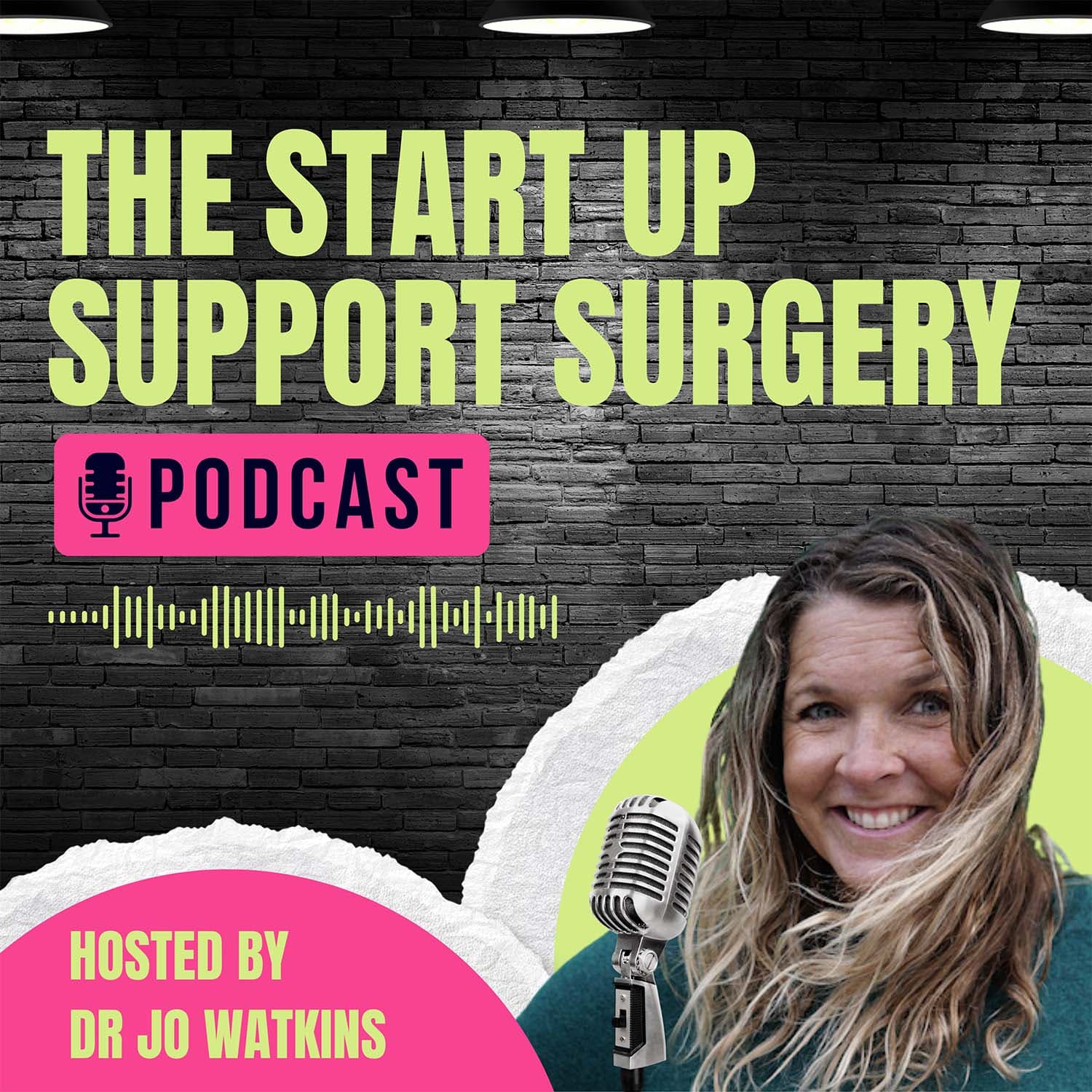 The Start Up Support Surgery podcast artwork
