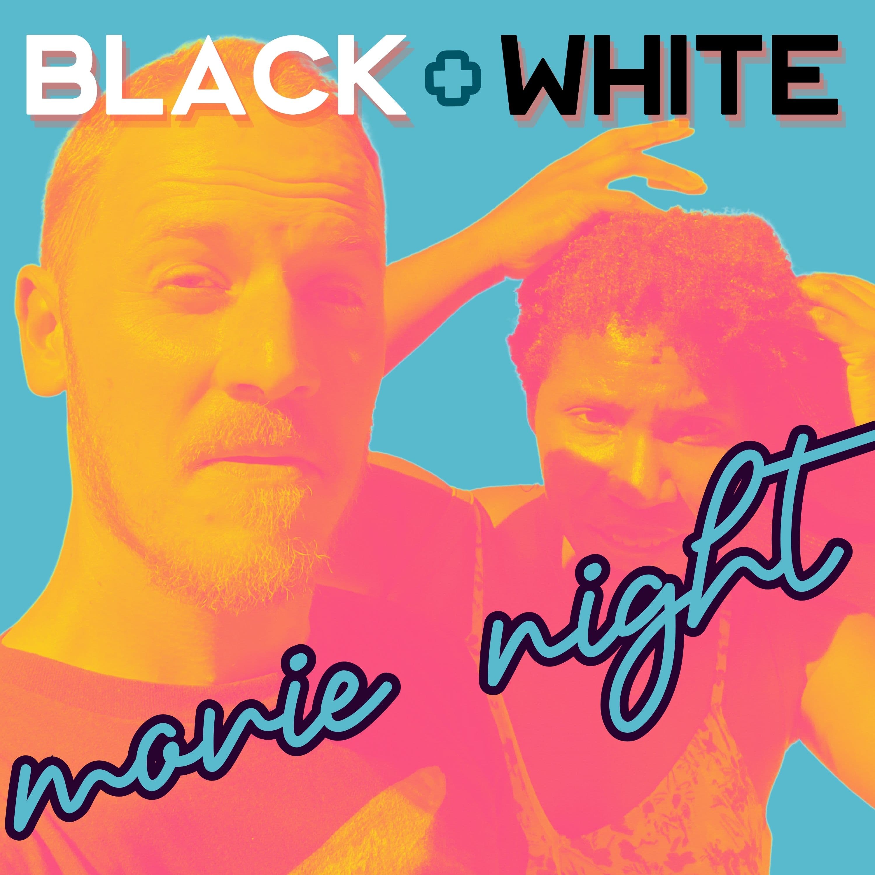 Black and White Movie Night podcast artwork