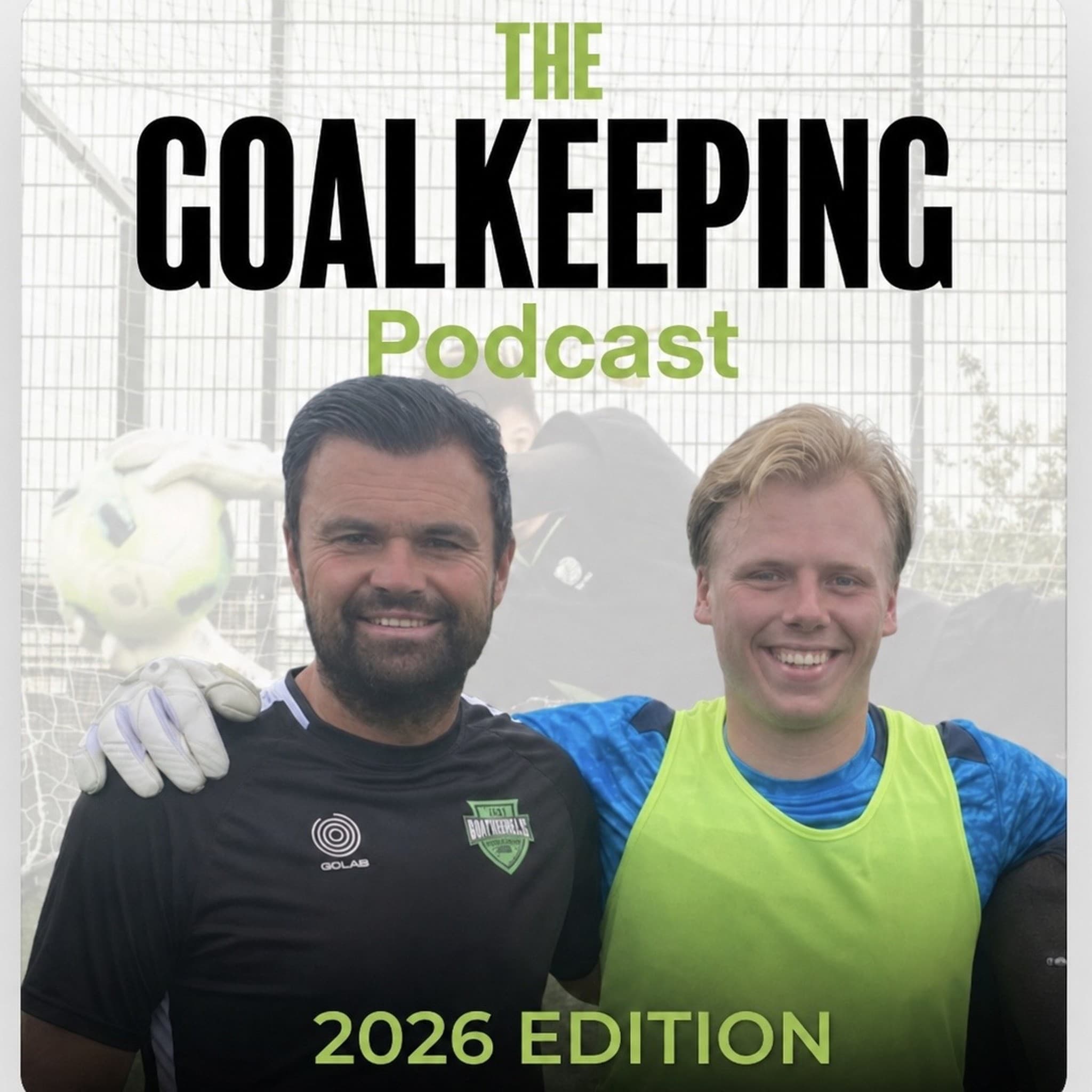 The Goalkeeping Podcast podcast artwork