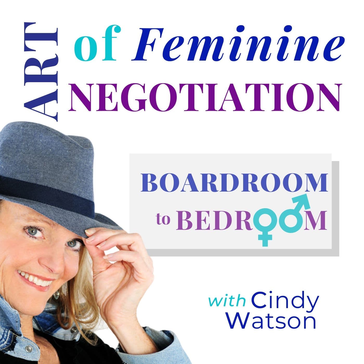 ART of Feminine NEGOTIATION podcast artwork