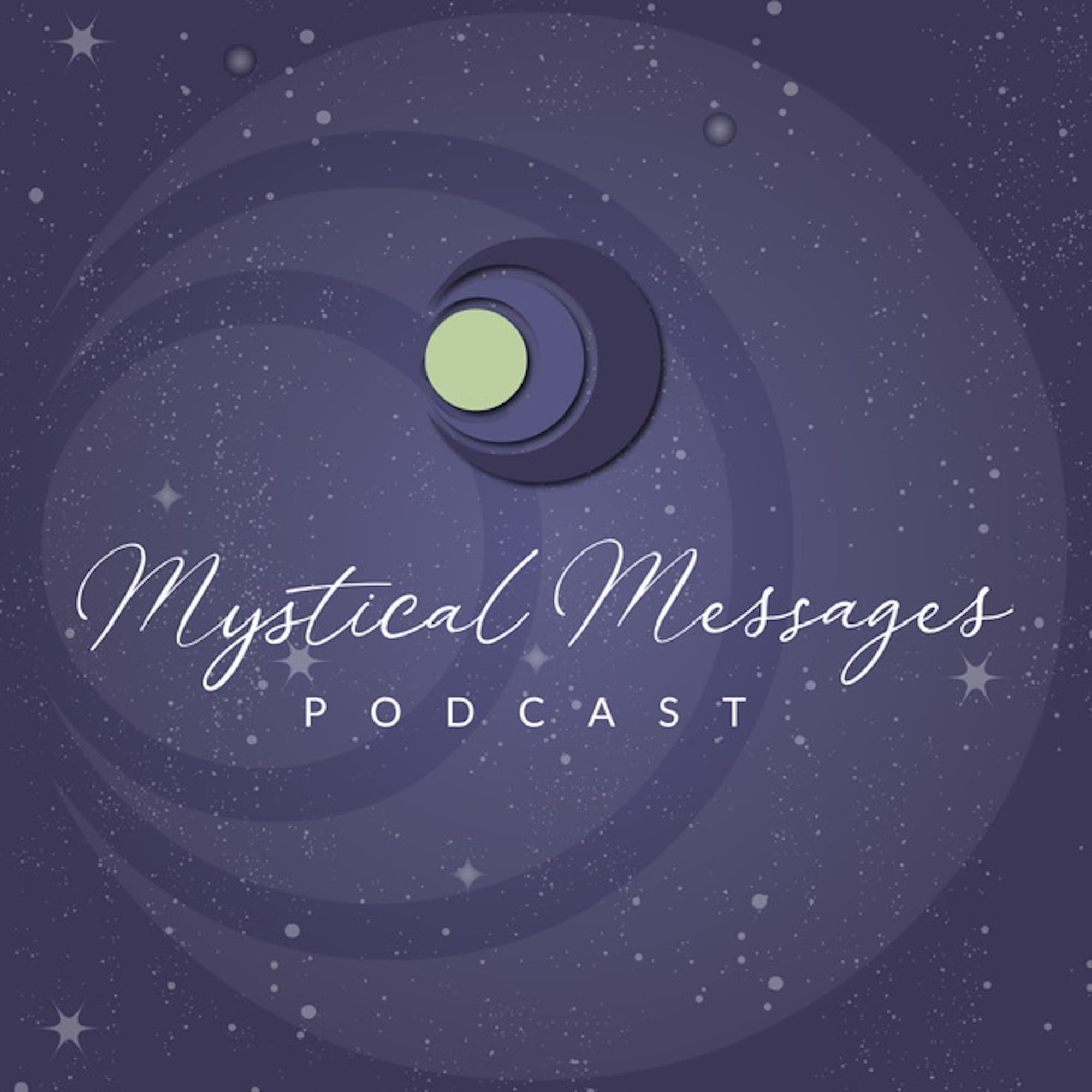 Mystical Messages with Hilary Harley podcast artwork