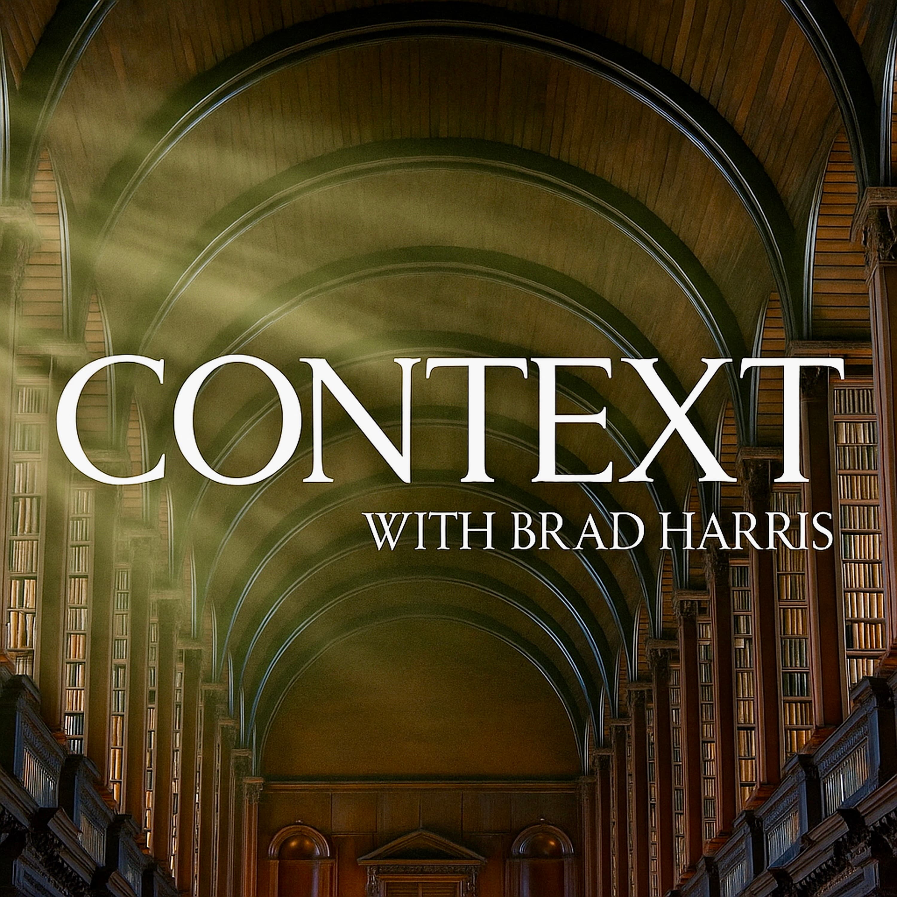 Context with Brad Harris podcast artwork