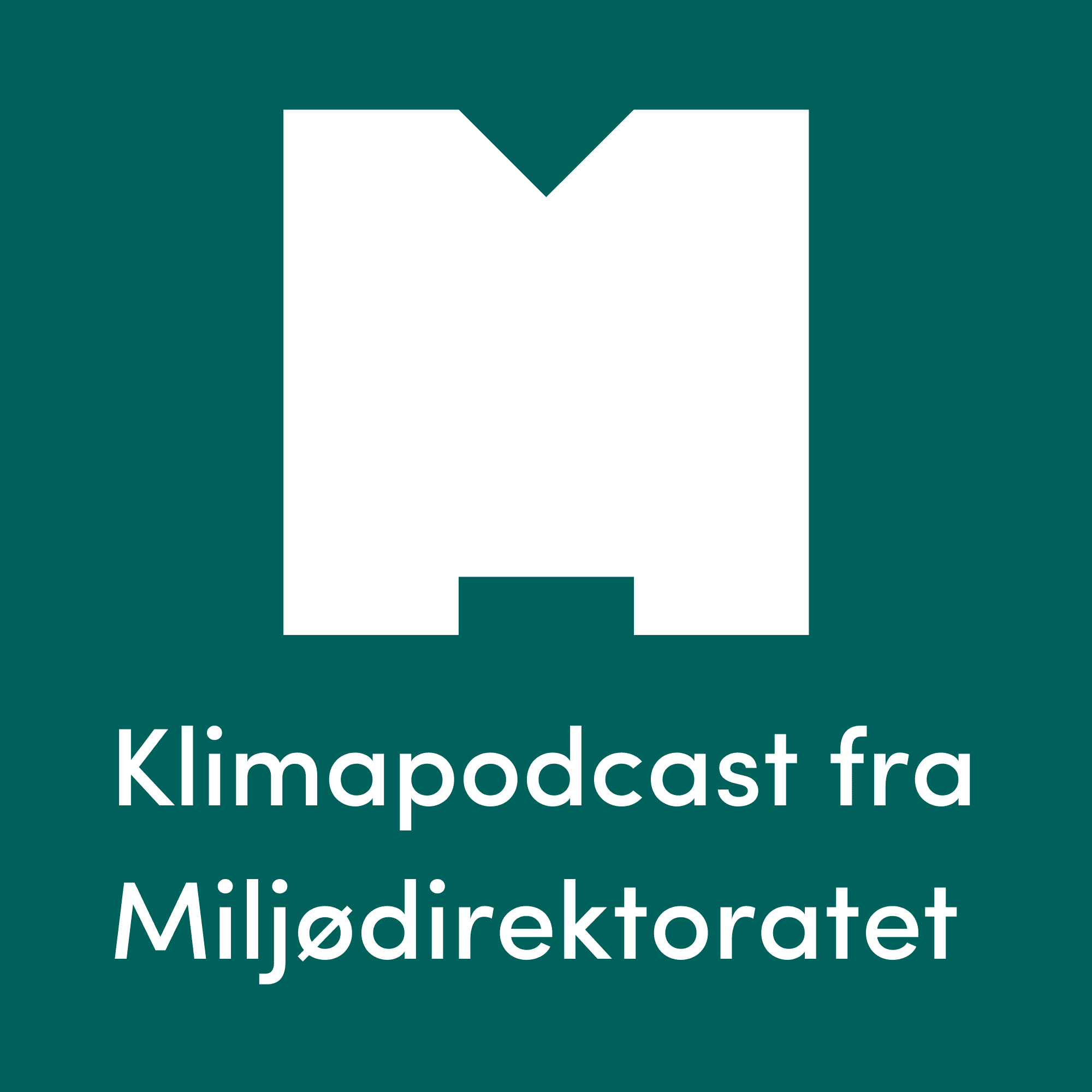 Klimapodcast fra Miljødirektoratet podcast artwork