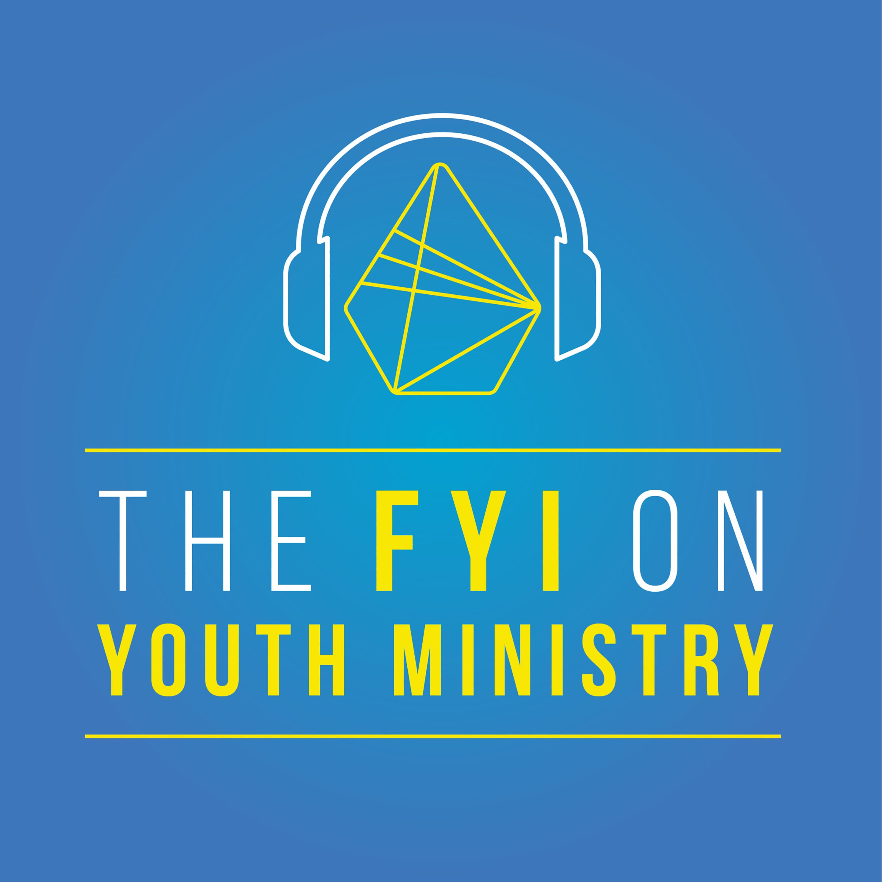 The FYI on Youth Ministry podcast artwork
