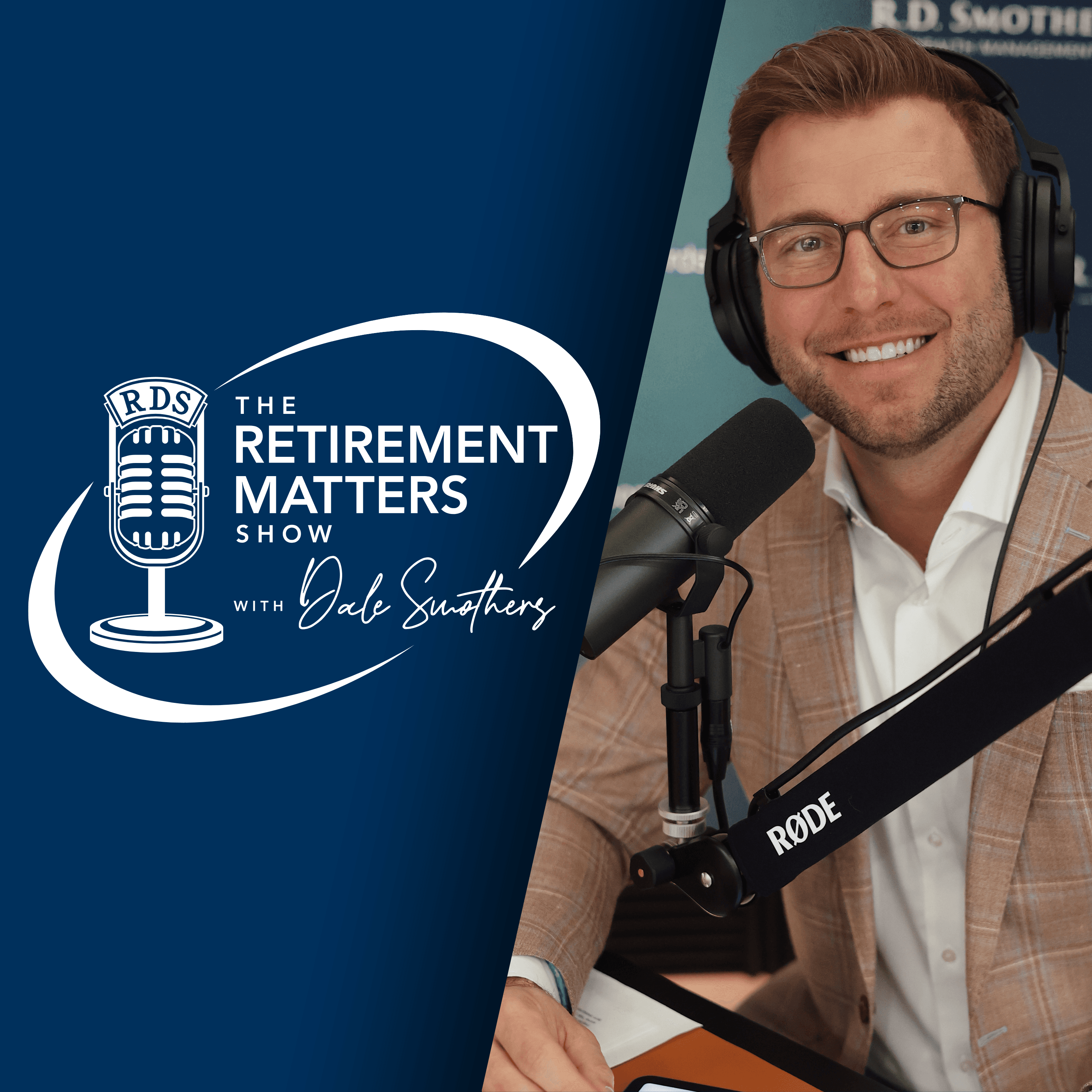 The Retirement Matters Show with Dale Smothers podcast artwork