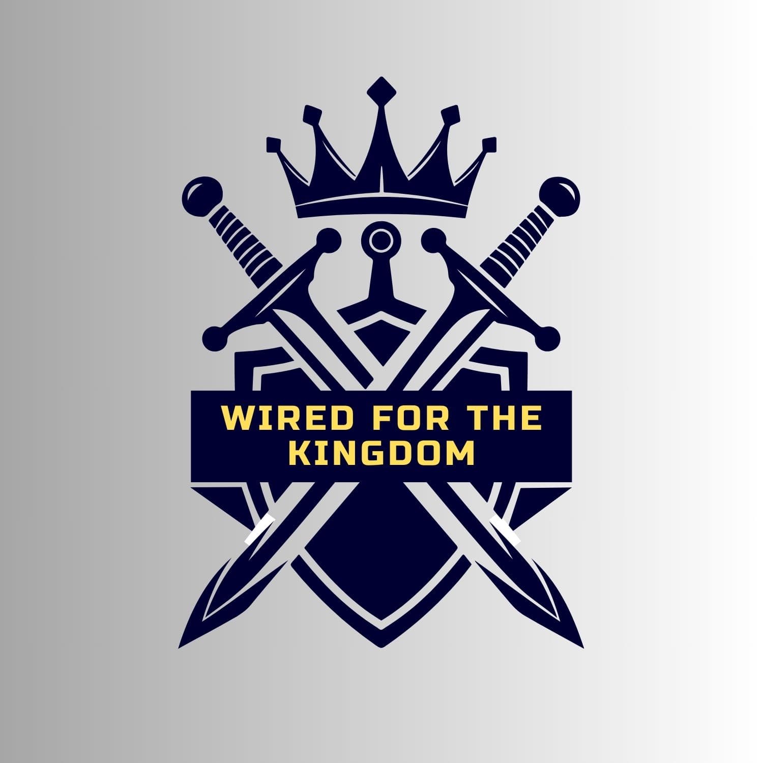 Wired for The Kingdom podcast artwork