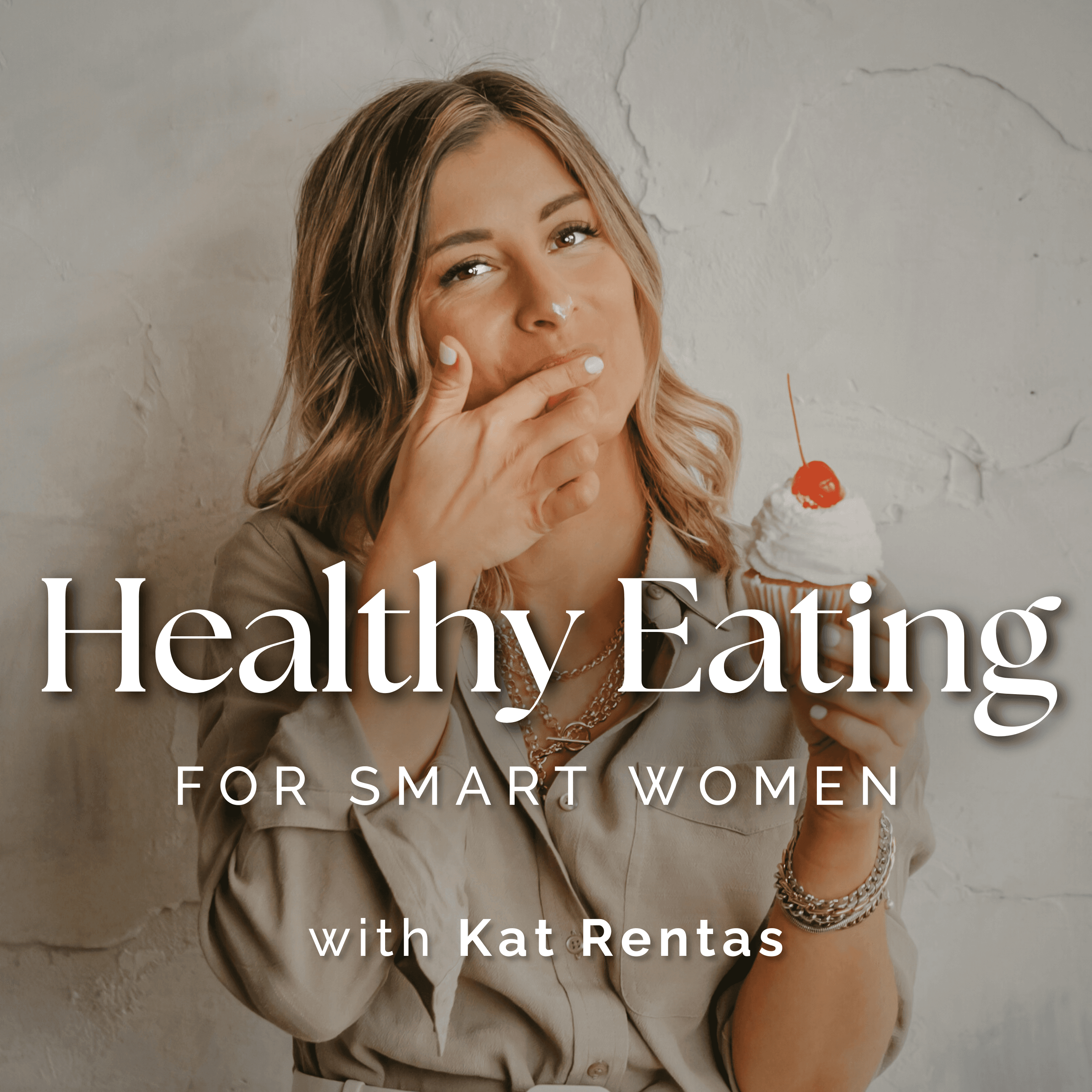 Healthy Eating For Smart Women podcast artwork