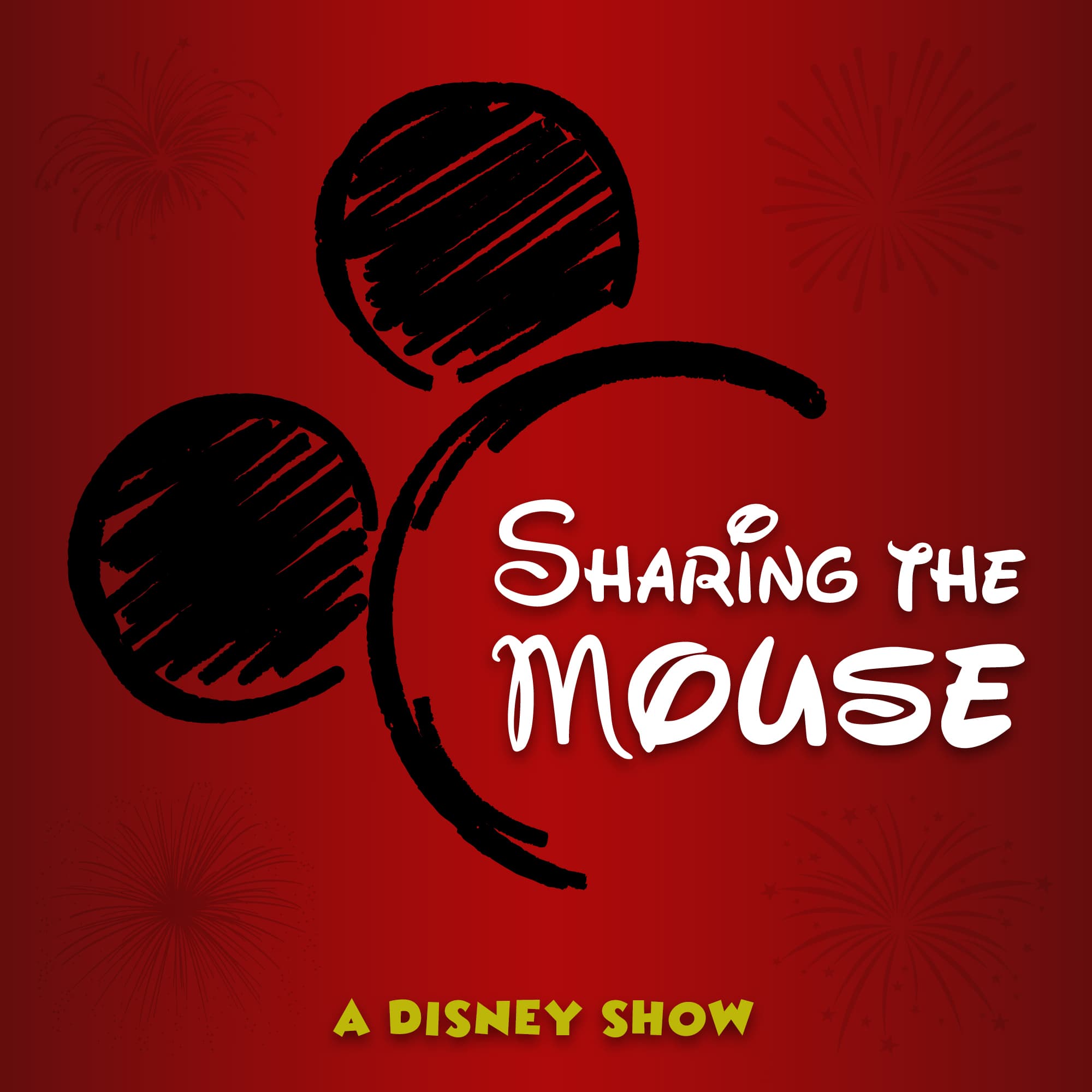 Sharing The Mouse | A Disney Show podcast artwork