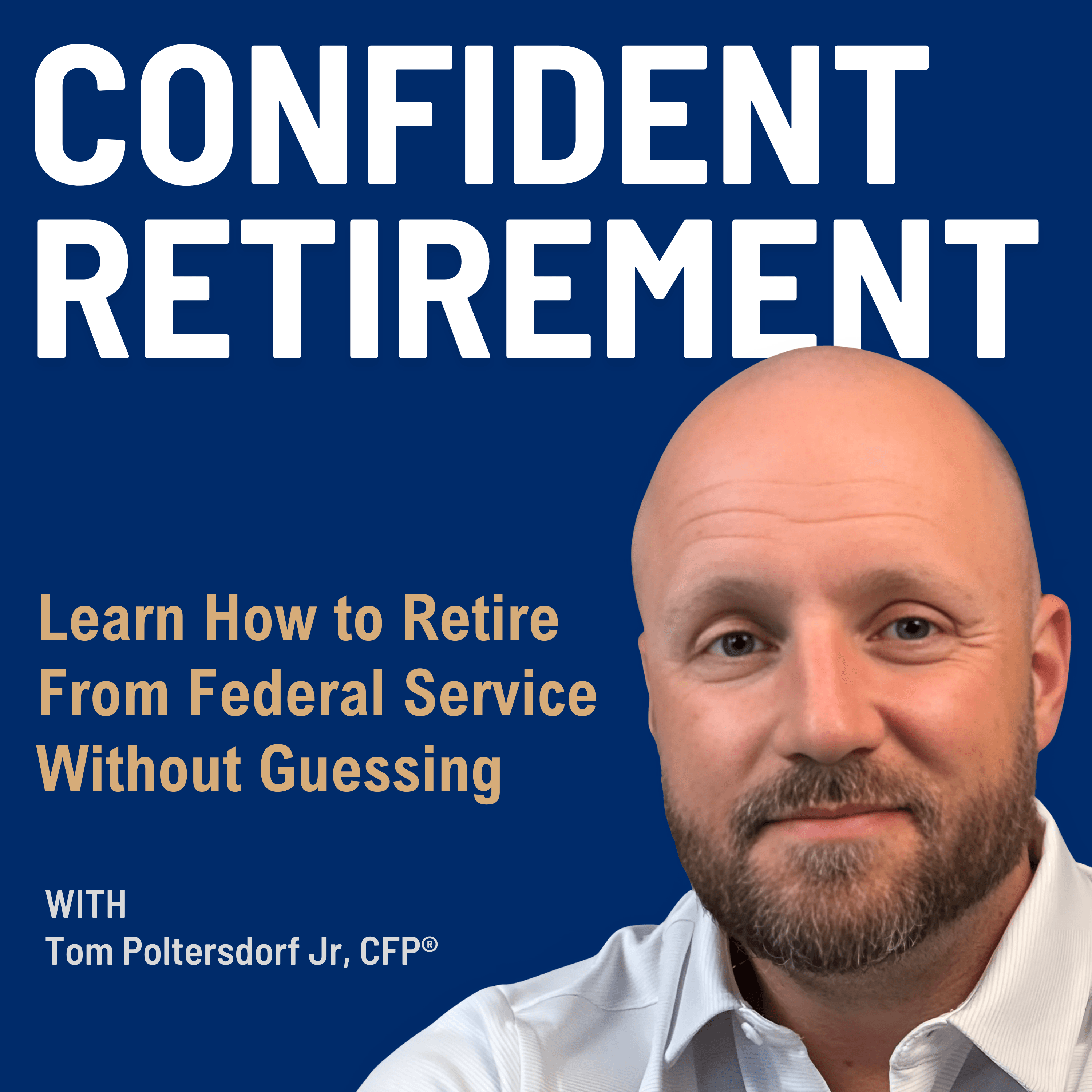 Confident Federal Retirement podcast artwork