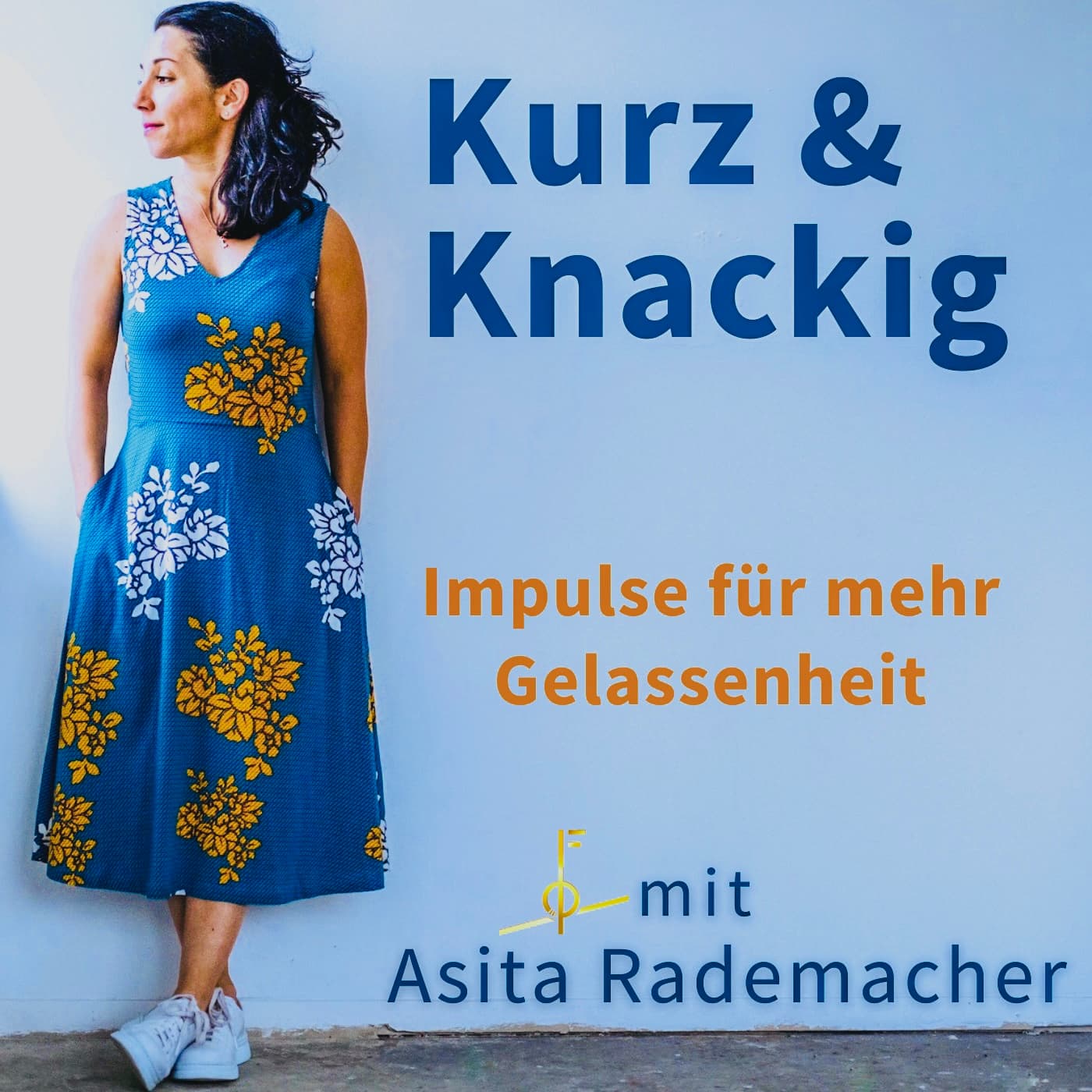 Kurz & Knackig - Impulse für mehr Gelassenheit podcast artwork