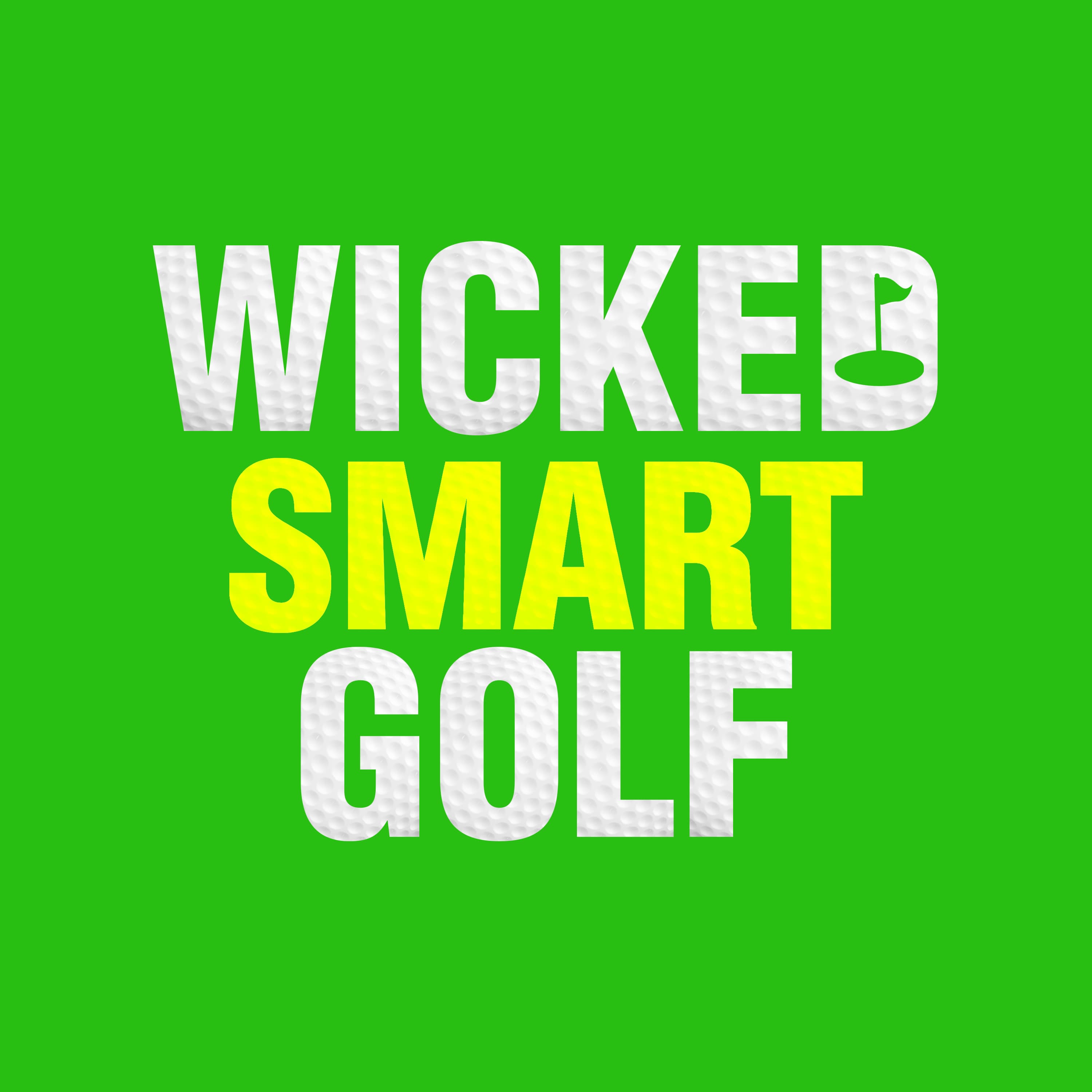 Wicked Smart Golf podcast artwork